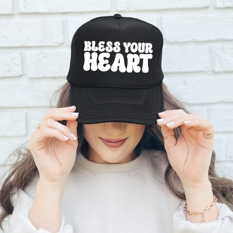 Bless Your Heart, Sassy, Funny, Black Snapback Trucker Hat made by Refinery Number One