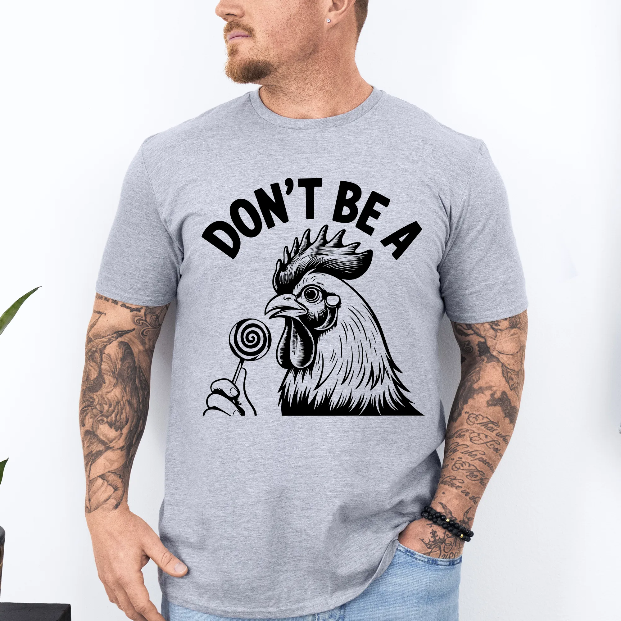 Don't Be A Cock Sucker, Chicken, Funny, Dirty, Dad, Father's Day, Boyfriend, Husband, Brother, Guy Gift, Soft Style T-Shirt sold by Refinery Number One
