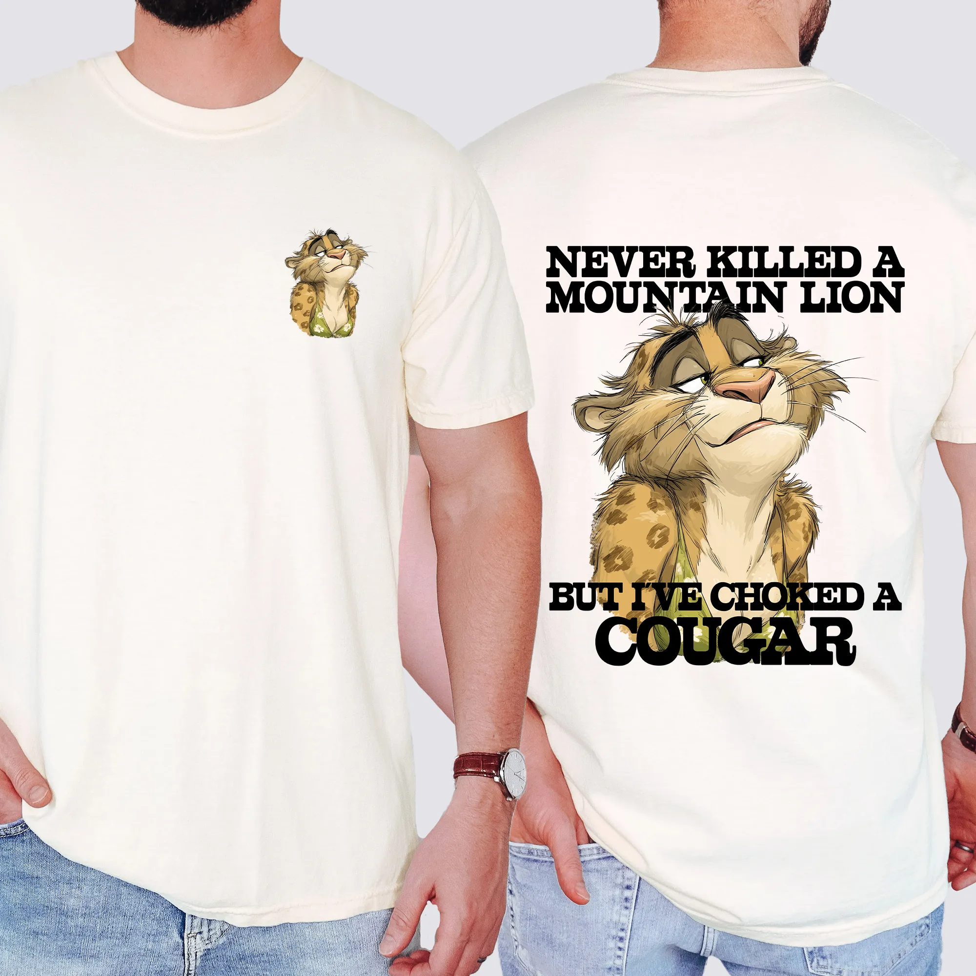 Never Killed A Mountain Lion, But I've Choked A Cougar, Funny, Brother, Dad, Father's Day, Husband, Guy Gift, Comfort Colors T-Shirt sold by Refinery Number One product image thumbnail 4