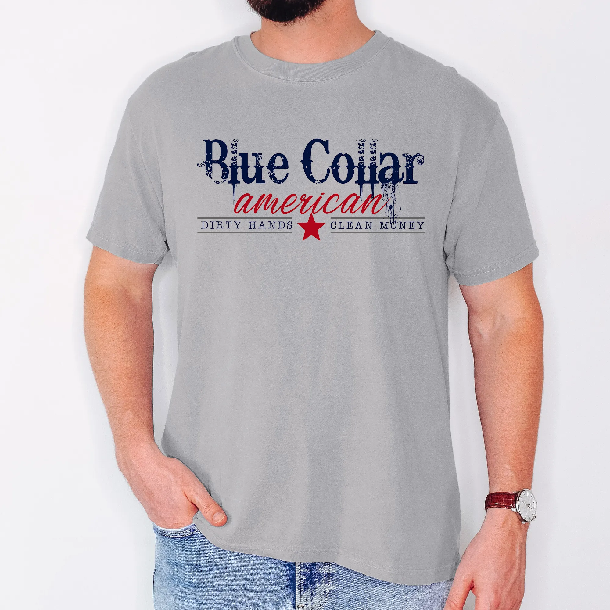 Blue Collar American, Dirty Hands, Clean Money, Dad, Father's Day, Husband, Guy Gift, Comfort Colors T-Shirt sold by Refinery Number One product image thumbnail 2