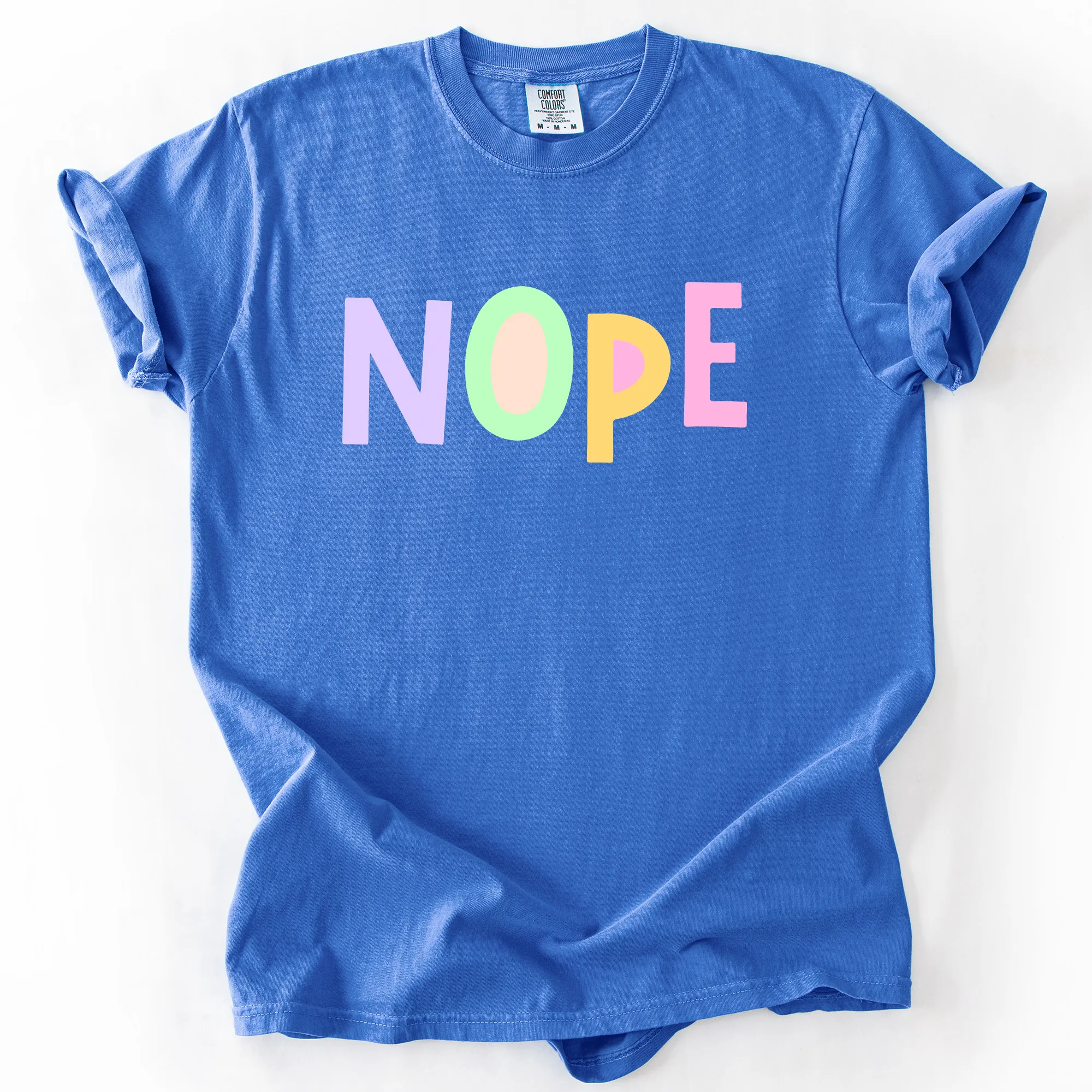 Nope, Colorful, Sassy, Sarcastic, Minimalist, Funny, Comfort Colors T-Shirt sold by Refinery Number One product image thumbnail 5