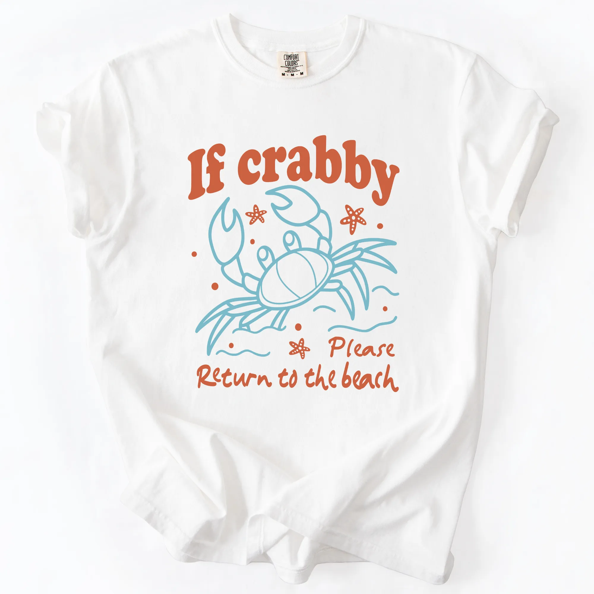 If Crabby, Please Return to the Beach, Summer, Sunshine, Comfort Colors T-Shirt sold by Refinery Number One product image thumbnail 3