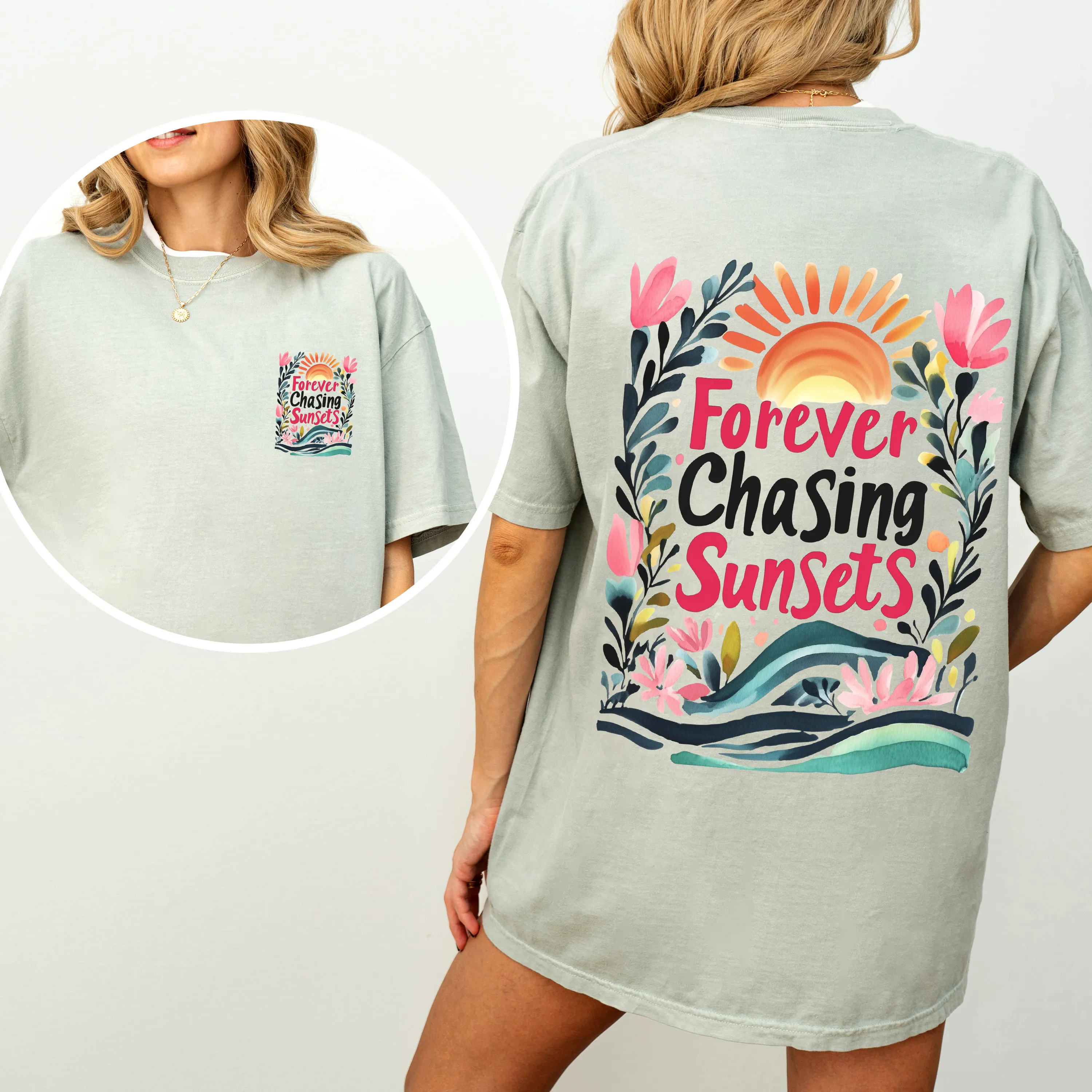 Forever Chasing Sunsets Beach Summer Flowers Botanical Front And Back Comfort Colors Tee sold by Refinery Number One product image thumbnail 3