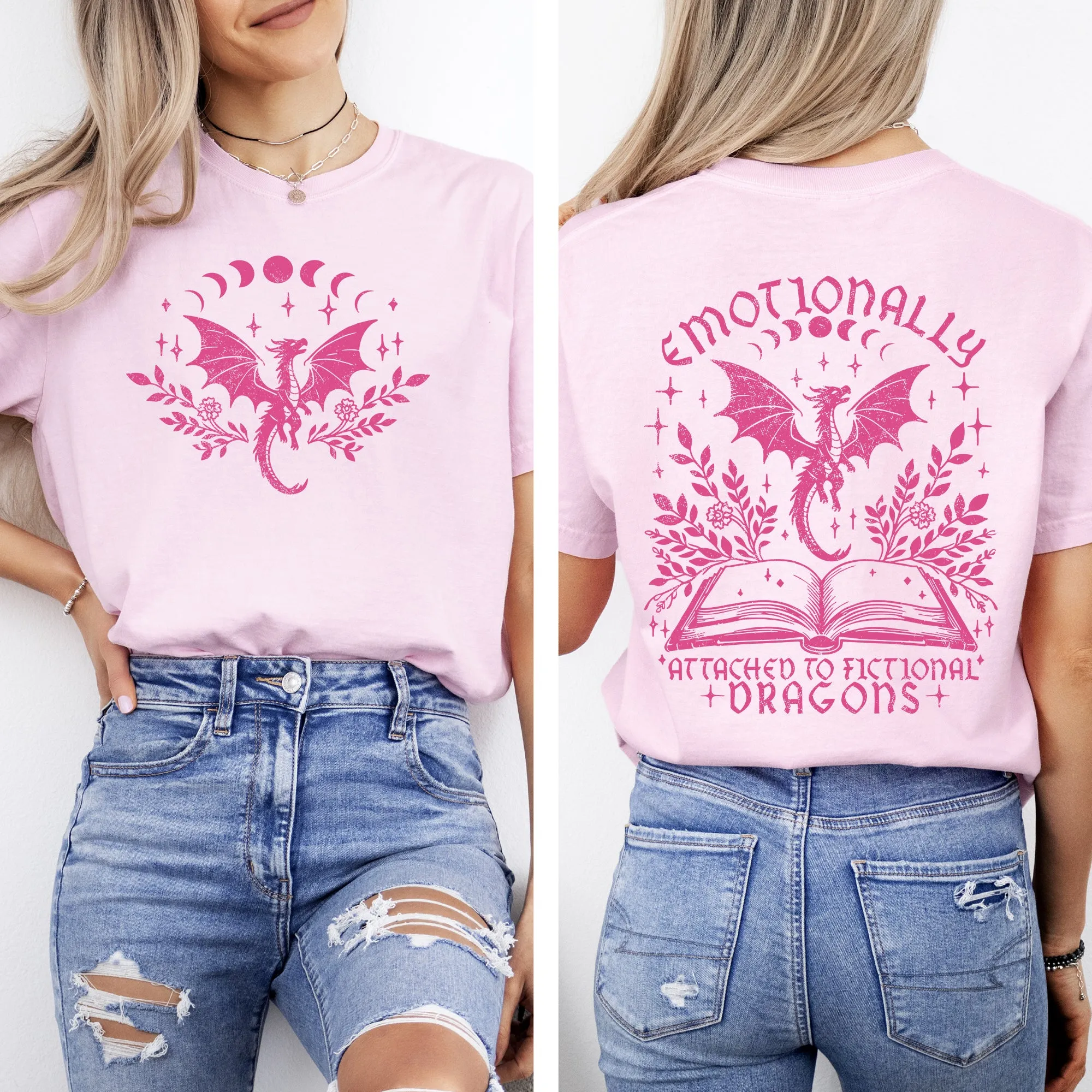 Emotionally Attached To Fictional Dragons, Romantasy, Booktok, Reading, Library, Books, Front and Back, Comfort Colors T-Shirt sold by Refinery Number One