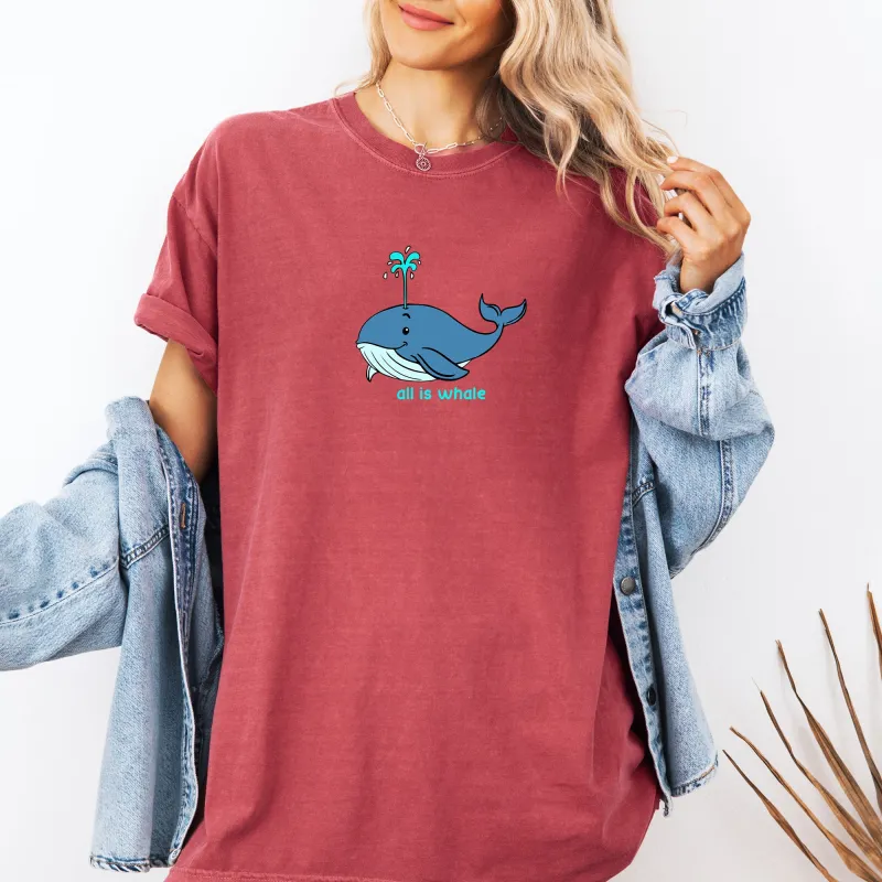 All Is Whale, Cute, Funny, Minimalist, Beach Comfort Colors T-Shirt sold by Refinery Number One