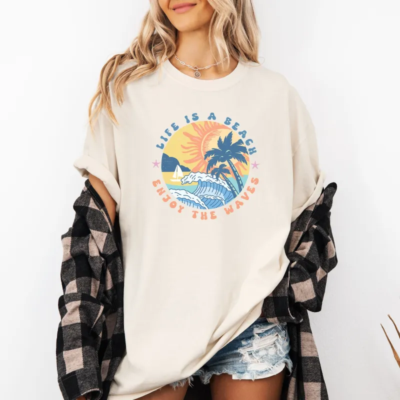Retro Life Is A Beach, Enjoy the Waves, Summer, Comfort Colors T-Shirt sold by Refinery Number One