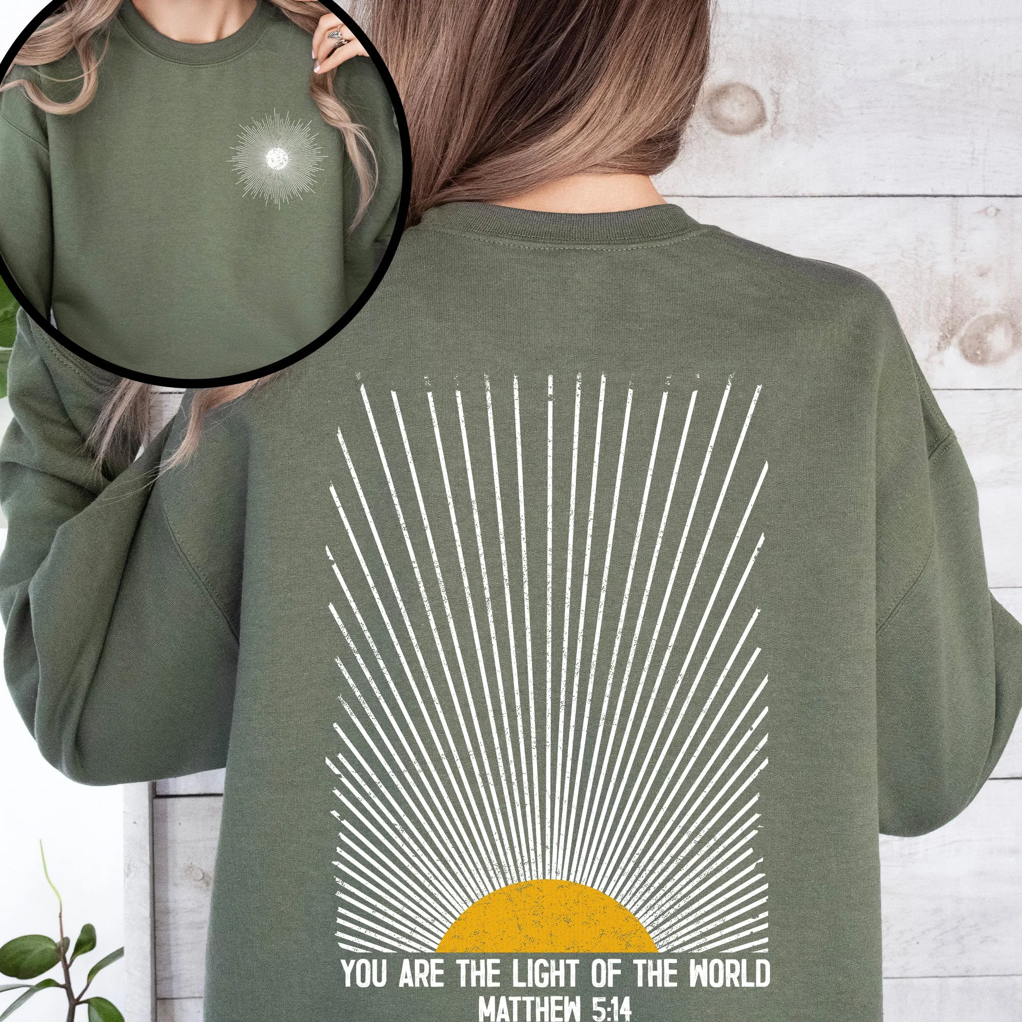 You Are The Light Of The World, Faith, Christian, Bible, Religious Sweatshirt sold by Refinery Number One product image thumbnail 3