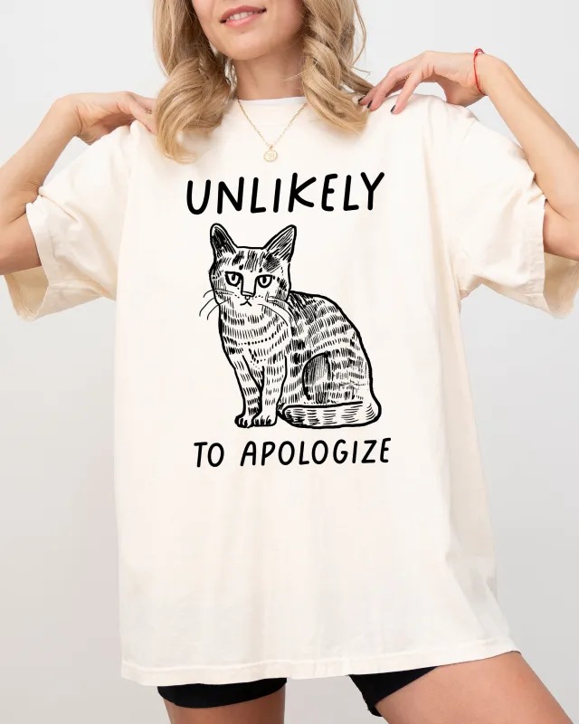 Unlikely To Apologize, Cat, Funny, Aesthetic, Sarcastic Shirt Comfort Colors T-Shirt sold by Refinery Number One