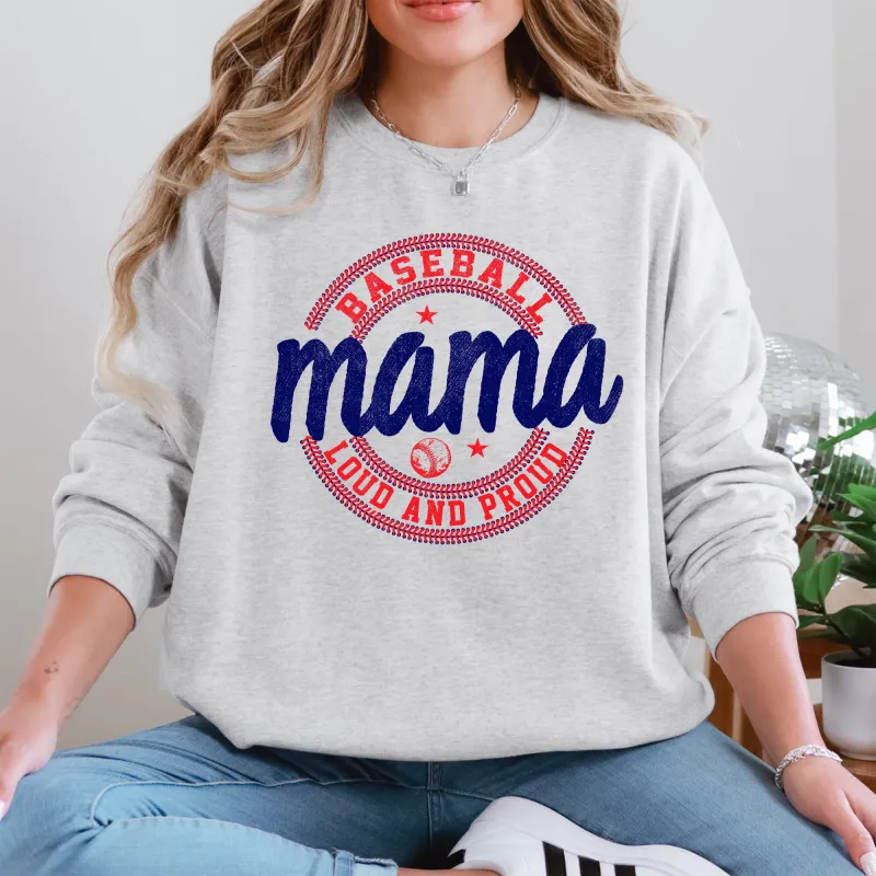 Baseball Mama, Loud and Proud, Sports, Mother's Day Sweatshirt sold by Refinery Number One