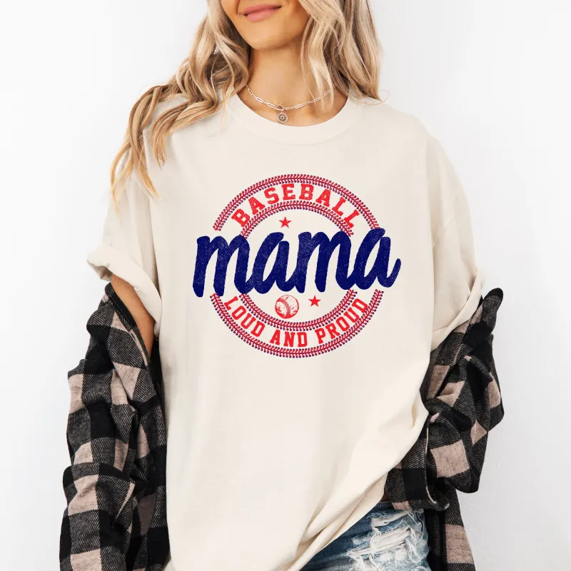 Baseball Mama, Loud and Proud, Sports, Mother's Day Tshirt Comfort Colors T-Shirt sold by Refinery Number One