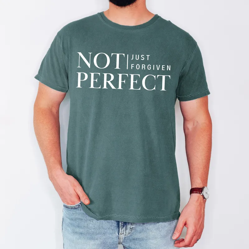 Not Perfect, Just Forgiven, Jesus, Christian, Religious, Gospel, Faith Tshirt Comfort Colors T-Shirt sold by Refinery Number One