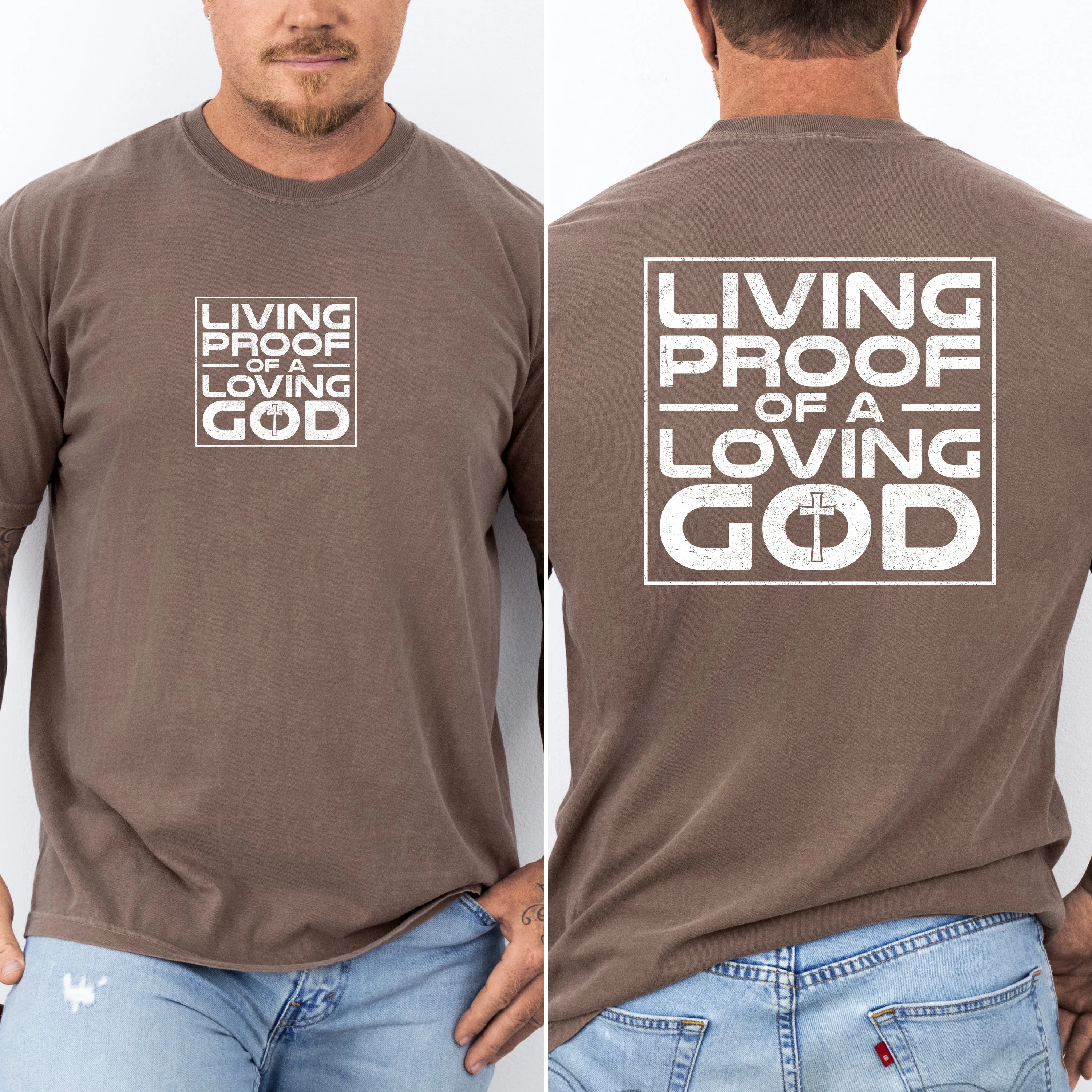 Living Proof of a Loving God, Faith, Gospel, Religious, Christian Tshirt Comfort Colors T-Shirt sold by Refinery Number One product image thumbnail 5