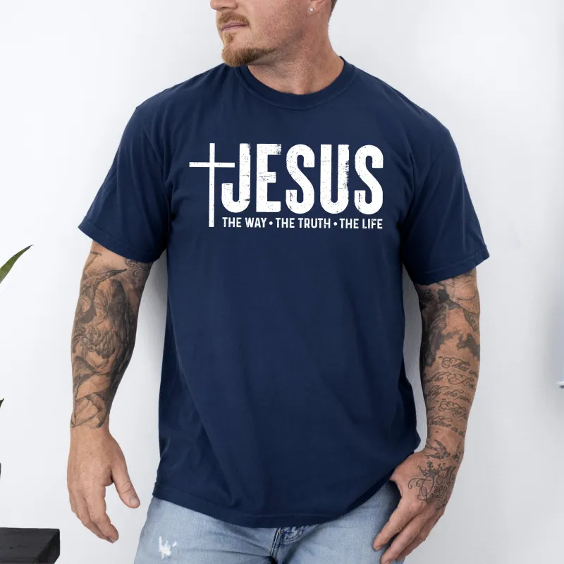 Jesus, The Way, The Truth, The Life, Christian, Religious, Faith, Gospel Tshirt Comfort Colors T-Shirt sold by Refinery Number One