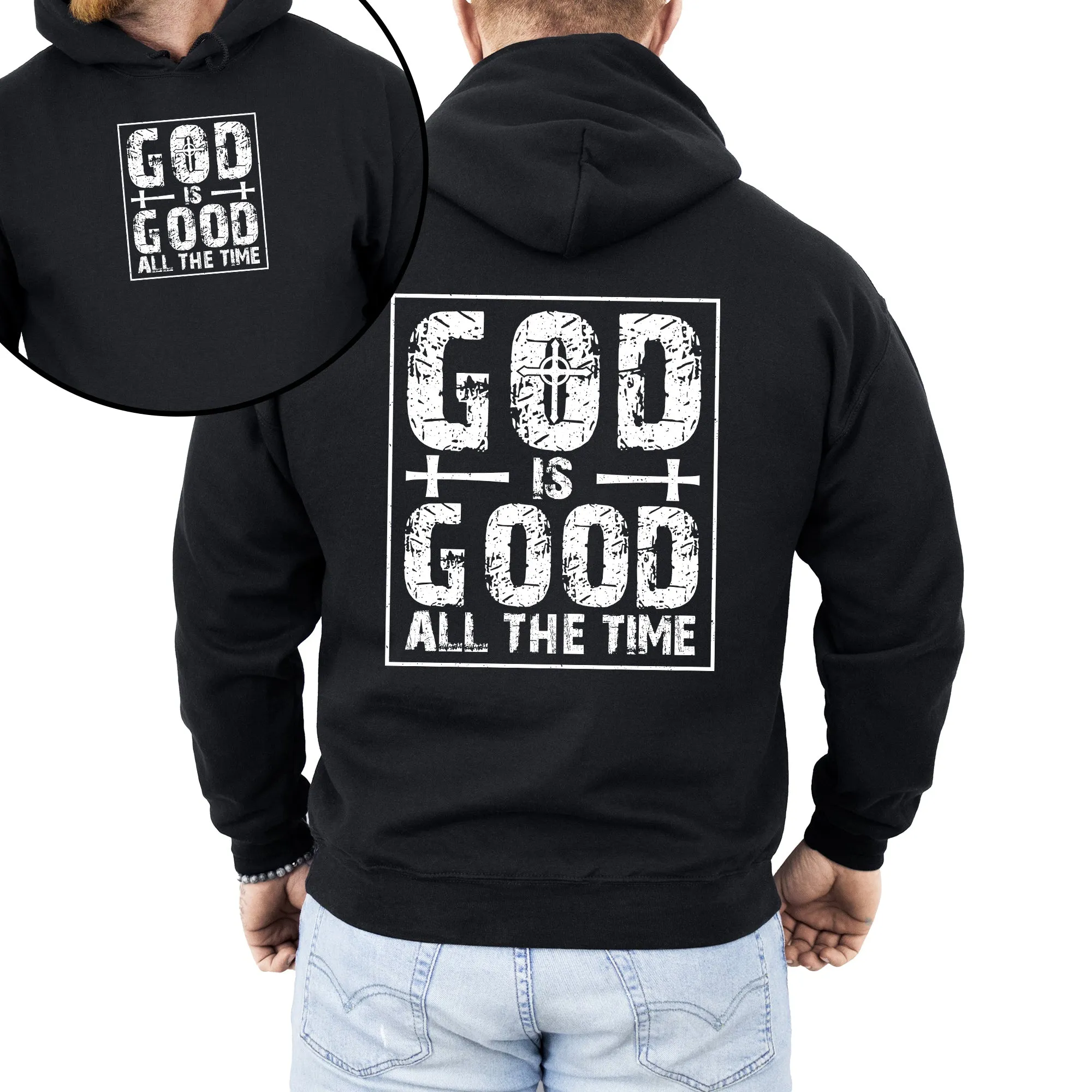 God Is Good All The Time, Faith, Jesus, Christian, Religious, Faith, Gospel Hoodie, Hooded Sweatshirt sold by Refinery Number One product image thumbnail 2