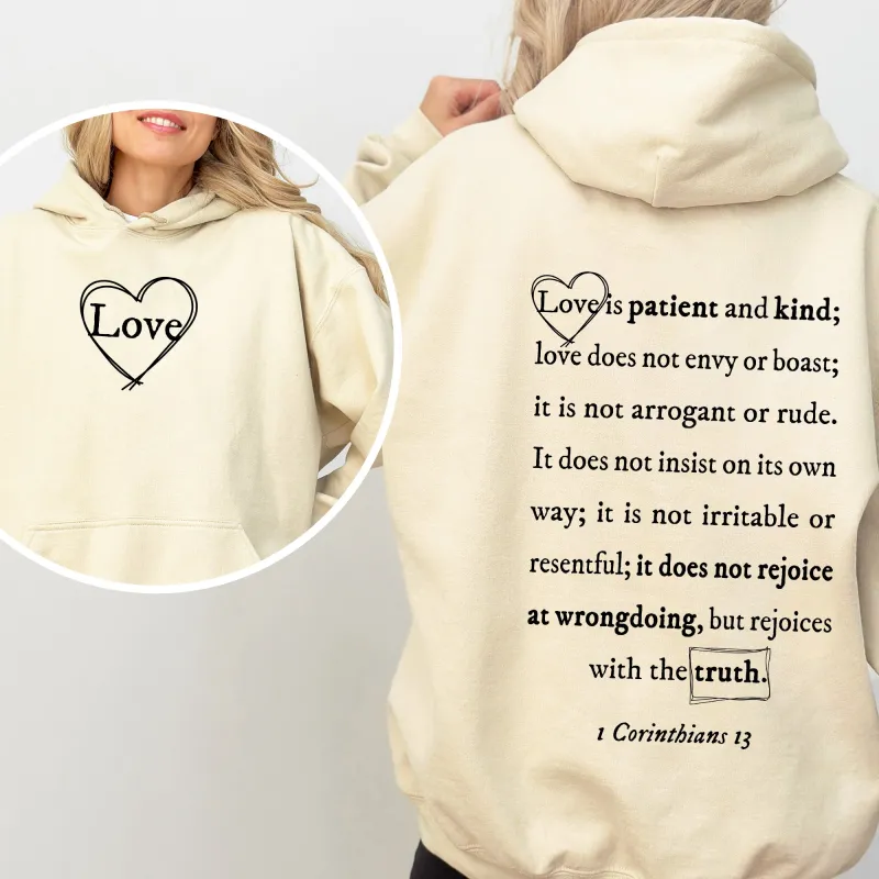 Love Is Patient, Love Is Kind, Jesus, Christian, Religious, Faith, Gospel, Front and Back Hoodie, Hooded Sweatshirt sold by Refinery Number One
