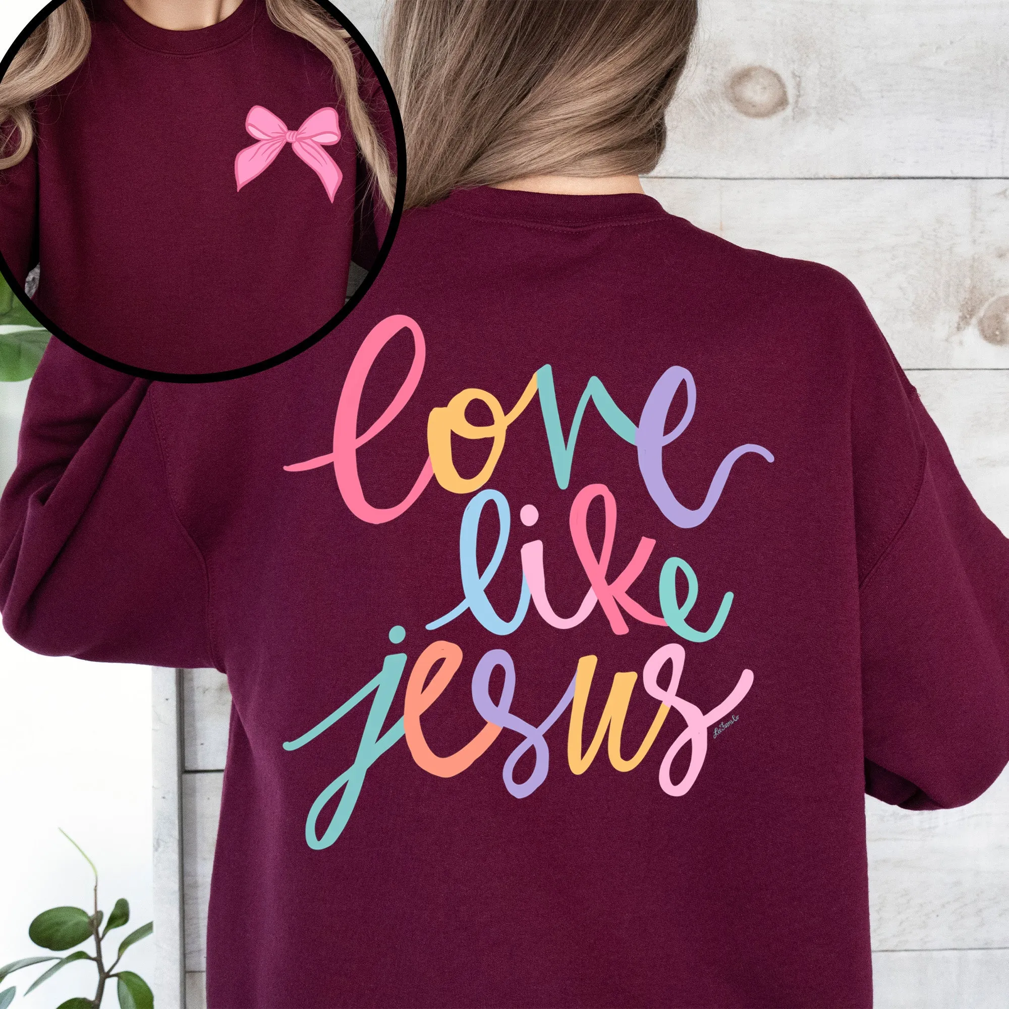 Love Like Jesus, Front and Back, Pastel, Christian, Religious, Faith, Gospel Sweatshirt sold by Refinery Number One product image thumbnail 4