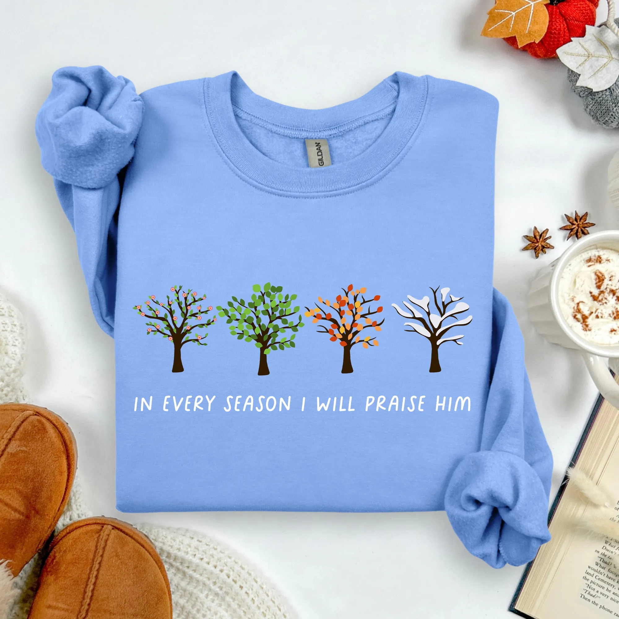 In Every Season I Will Praise Him, Jesus Love, Christian Faith, Bible Truths, Christian Symbol Sweatshirt sold by Refinery Number One product image thumbnail 5
