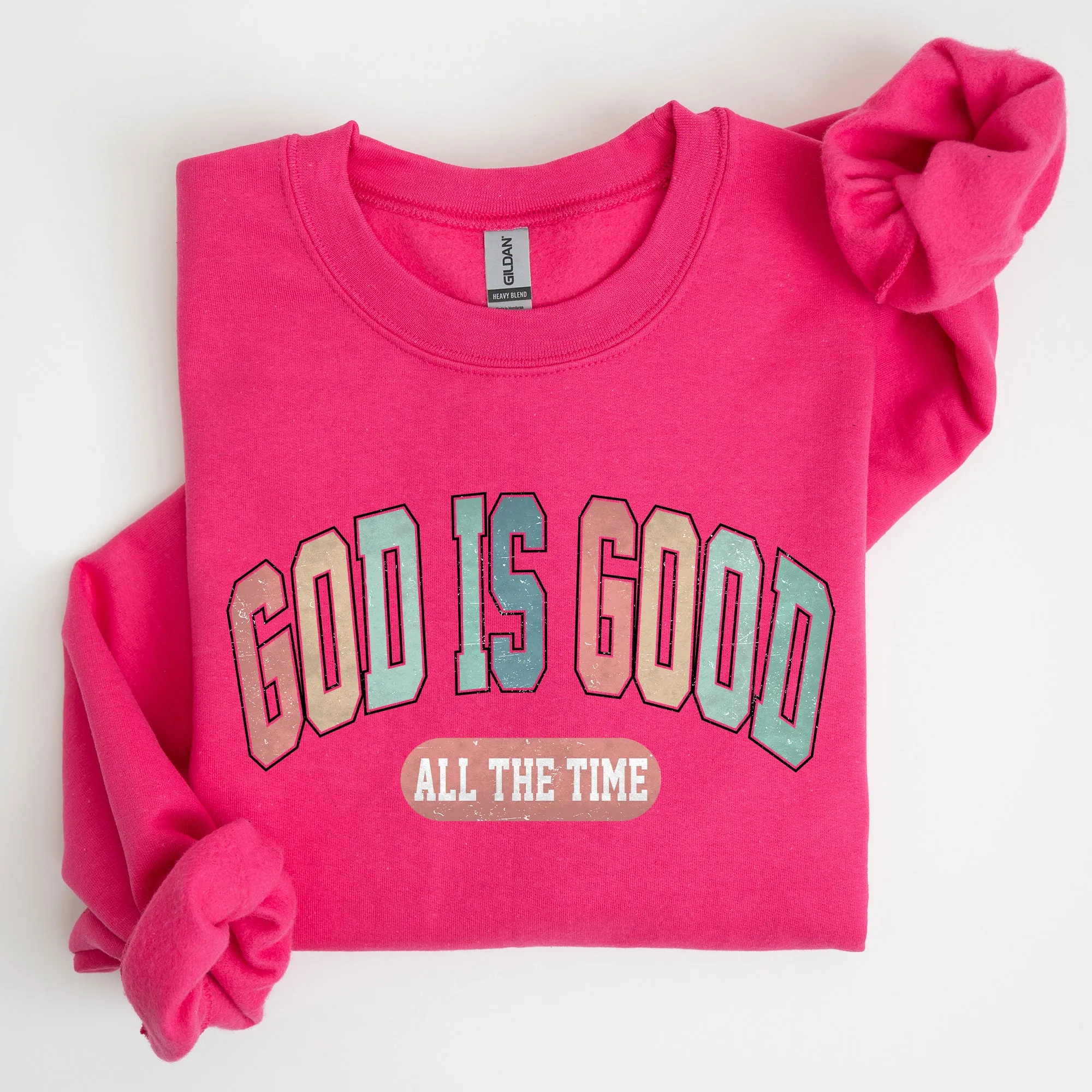 God is Good All The Time, Christian, Religious, Praise, Gospel, Faith Sweatshirt sold by Refinery Number One product image thumbnail 5