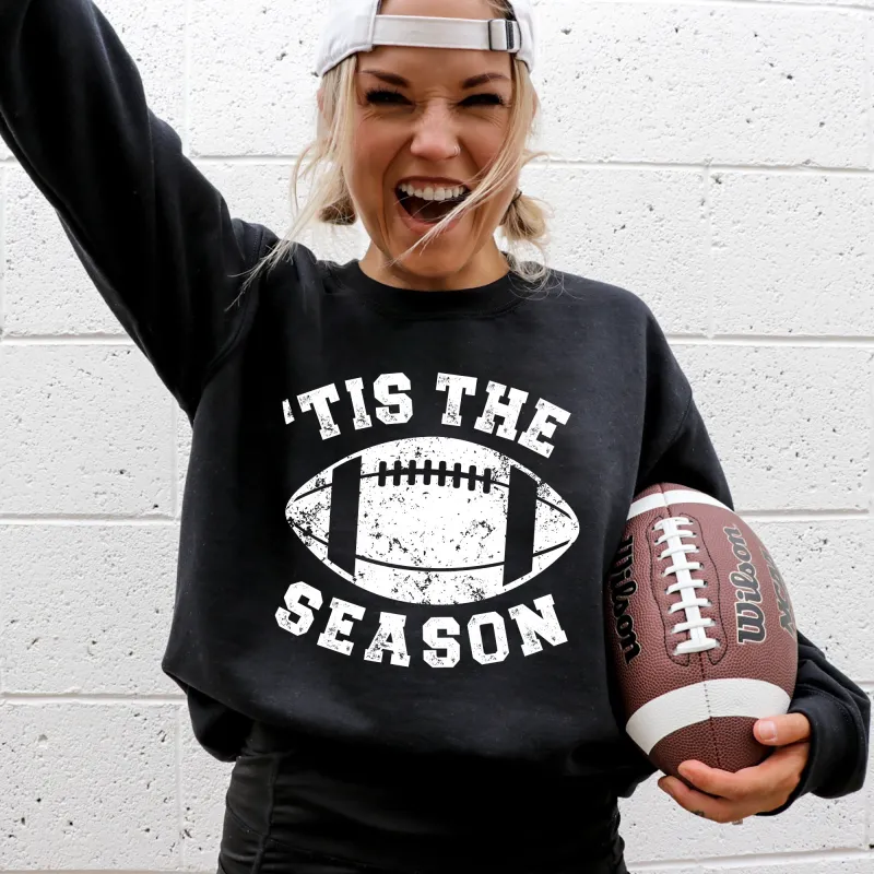 Tis The Season, Football, Sports, Game Day, Big Game, Touchdown, Tailgate Party Sweatshirt sold by Refinery Number One