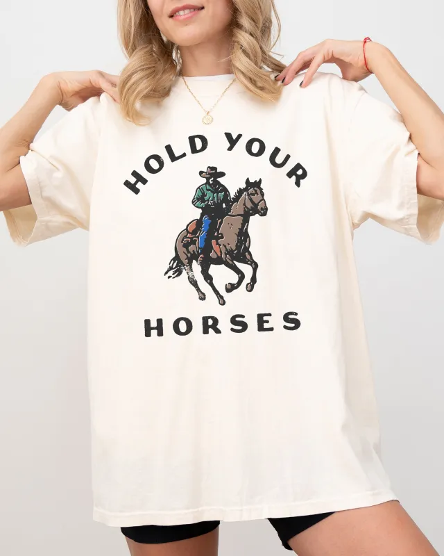 Hold Your Horses, Retro Western, Cowboy, Country Shirt Comfort Colors T-Shirt sold by Refinery Number One