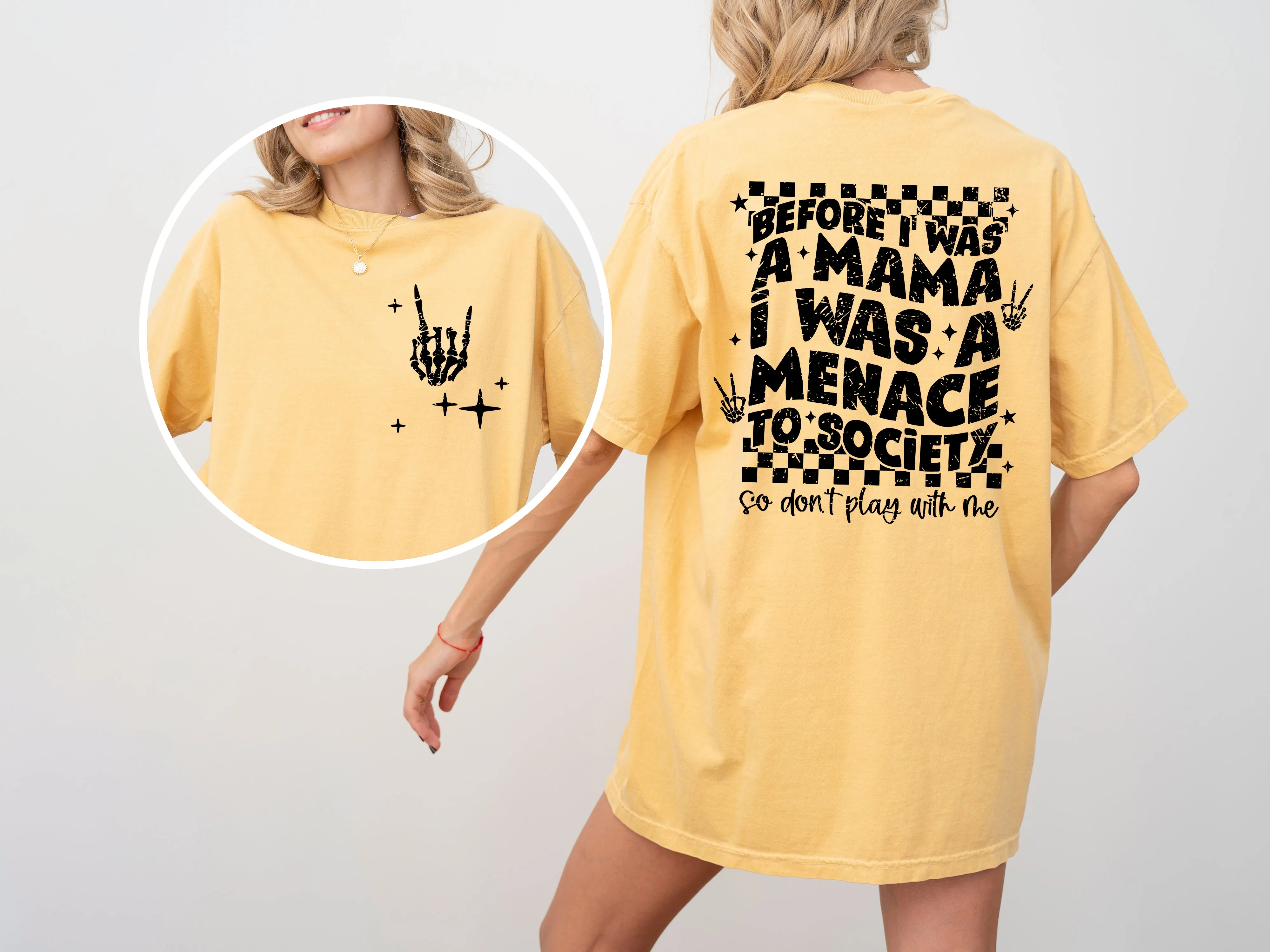 Before I Was A Mama, I Was A Menace To Society, Rap, Vintage, Funny, Mother, Mom, Humorous Tshirt Comfort Colors T-Shirt sold by Refinery Number One product image thumbnail 4