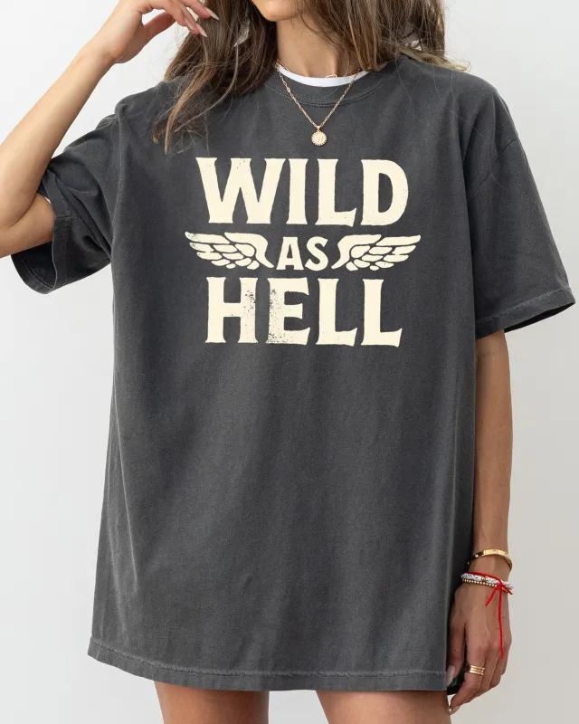 Wild As Hell, Motorcycle, Trendy, Vintage, Retro, Biker Tshirt Comfort Colors T-Shirt sold by Refinery Number One