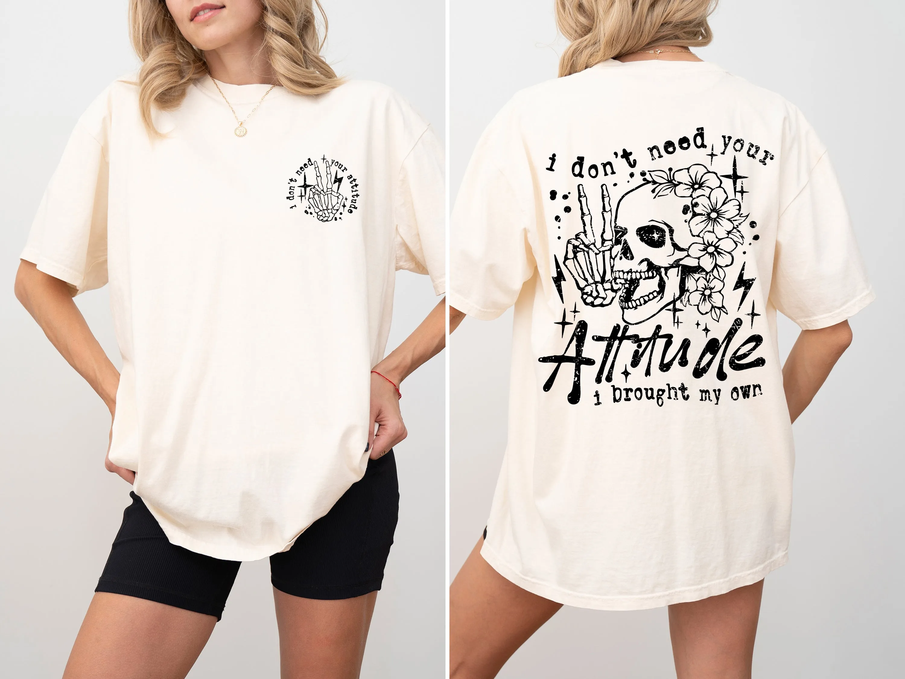 I Don't Need Your Attitude, Skeleton, Funny, Beach Wear, Summer Fun, Front and Back, Tshirt Comfort Colors T-Shirt sold by Refinery Number One