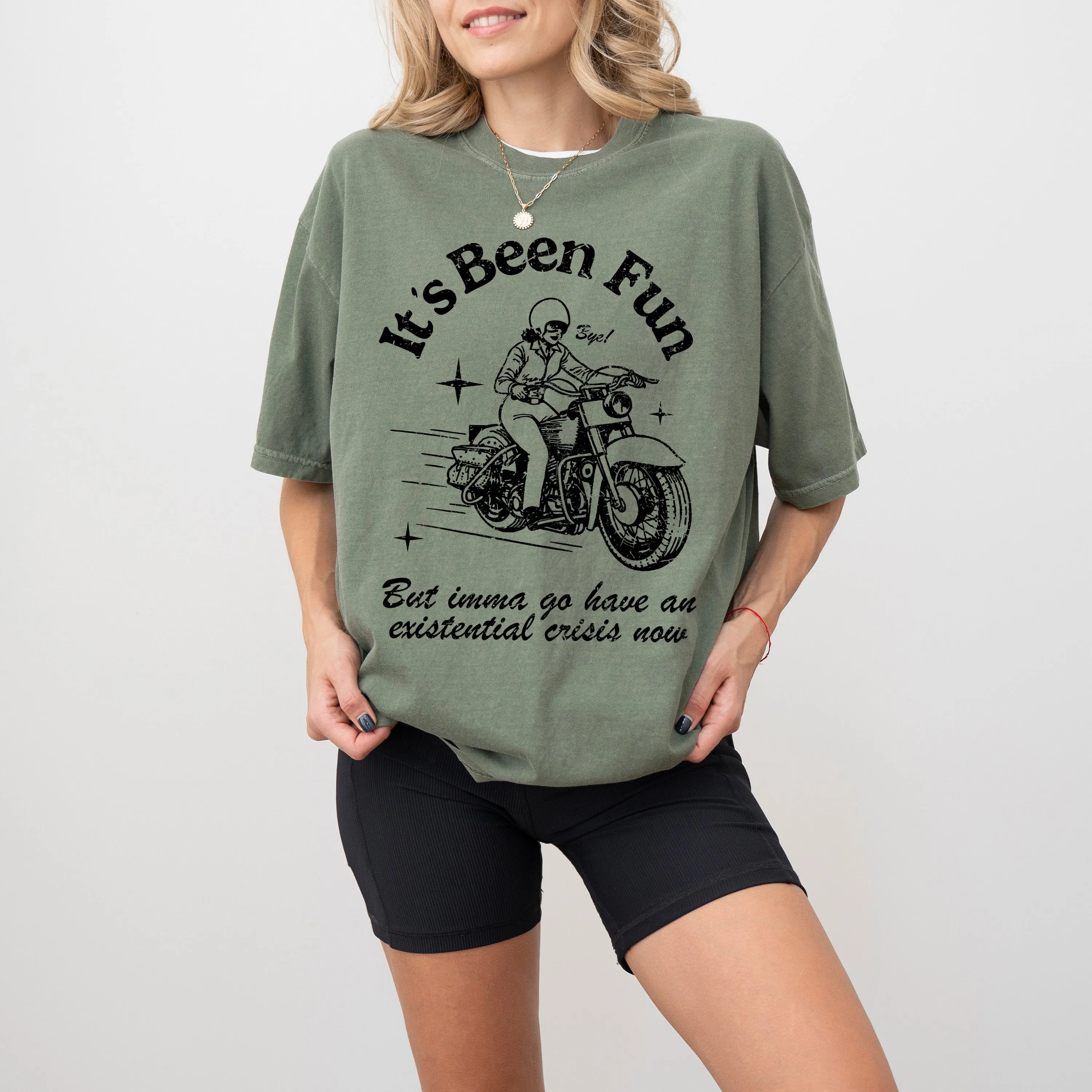 It's Been Fun Existential Crisis Motorcycle Meme Collection For The Rebellious Rider Comfort Colors Tee sold by Refinery Number One product image thumbnail 2