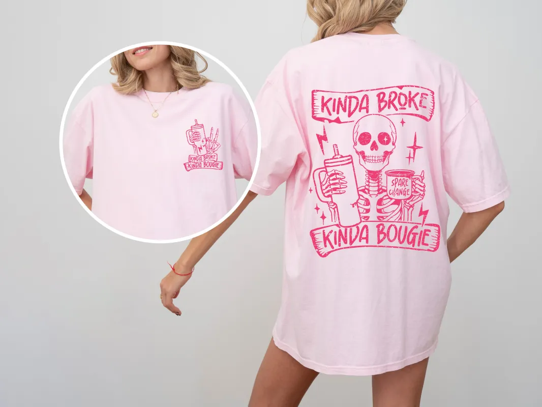 Kinda Broke, Kinda Bougie, Pink Skeleton, Drinking, Water Container, Sassy, Funny, Tshirt Comfort Colors T-Shirt sold by Refinery Number One
