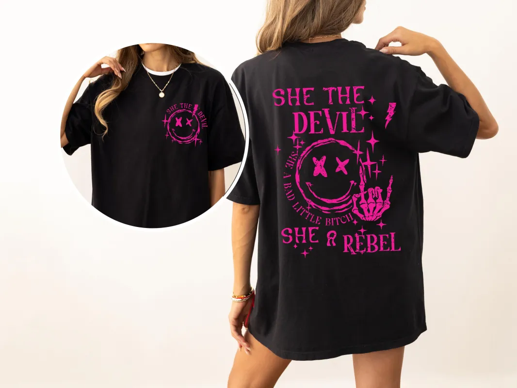She The Devil, She A Rebel, Song, Hip Hop, Rap, Concert, Tshirt Comfort Colors T-Shirt sold by Refinery Number One
