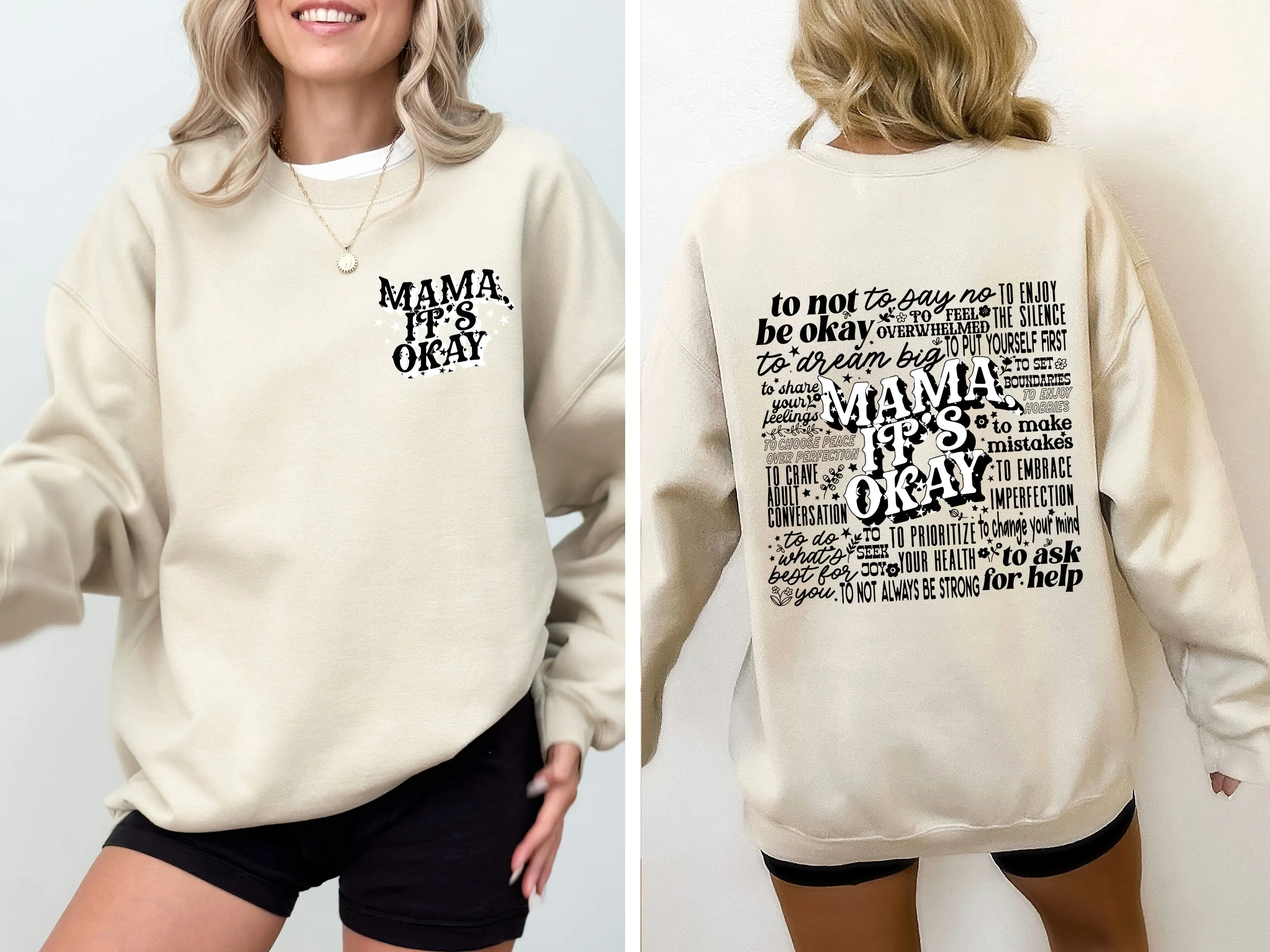 Mama It's Okay, Self Care, Motherhood, Mother's Day Sweatshirt sold by Refinery Number One