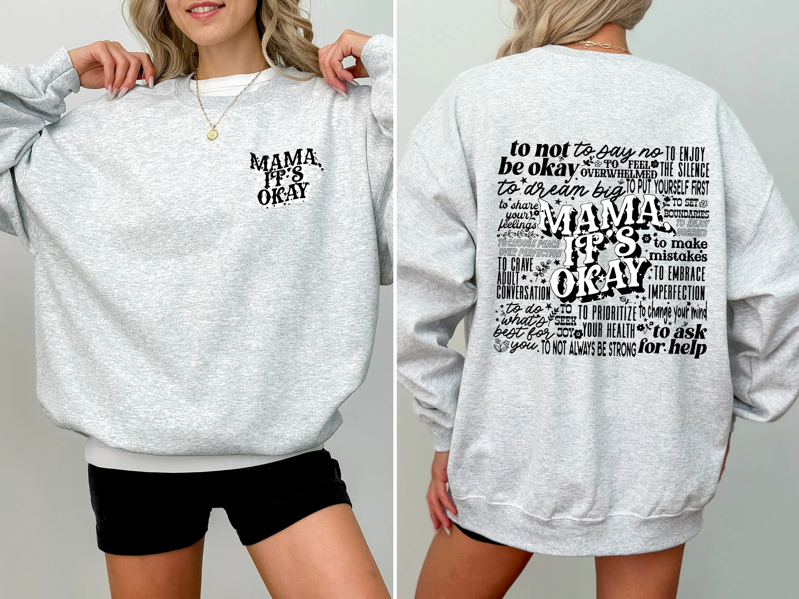 Mama It's Okay, Self Care, Motherhood, Mother's Day Sweatshirt sold by Refinery Number One product image thumbnail 2