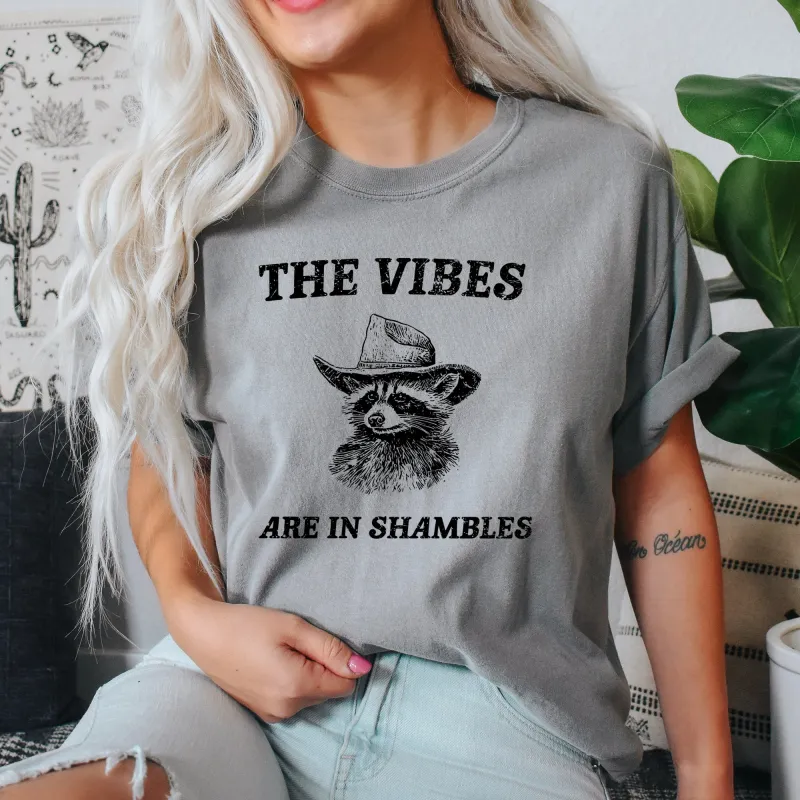 Vibes Are In Shambles, Raccoon, Meme, Aesthetic, Funny, Comfort Colors Tshirt sold by Refinery Number One