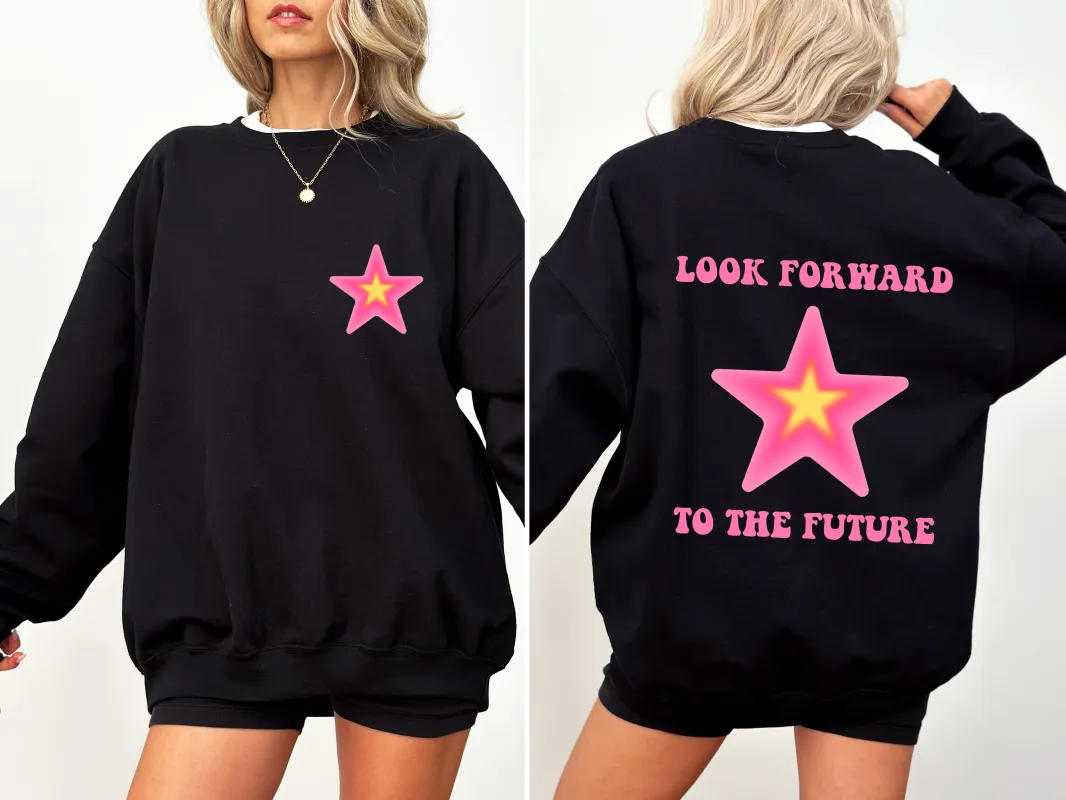 Look Forward To The Future, Retro, Aesthetic, Y2K Sweatshirt sold by Refinery Number One