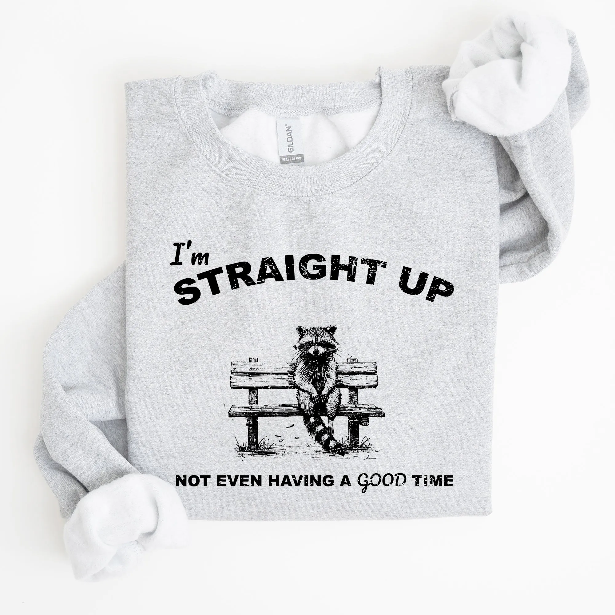 Not Having A Good Time, Raccoon, Meme, Aesthetic, Funny Sweatshirt sold by Refinery Number One product image thumbnail 2