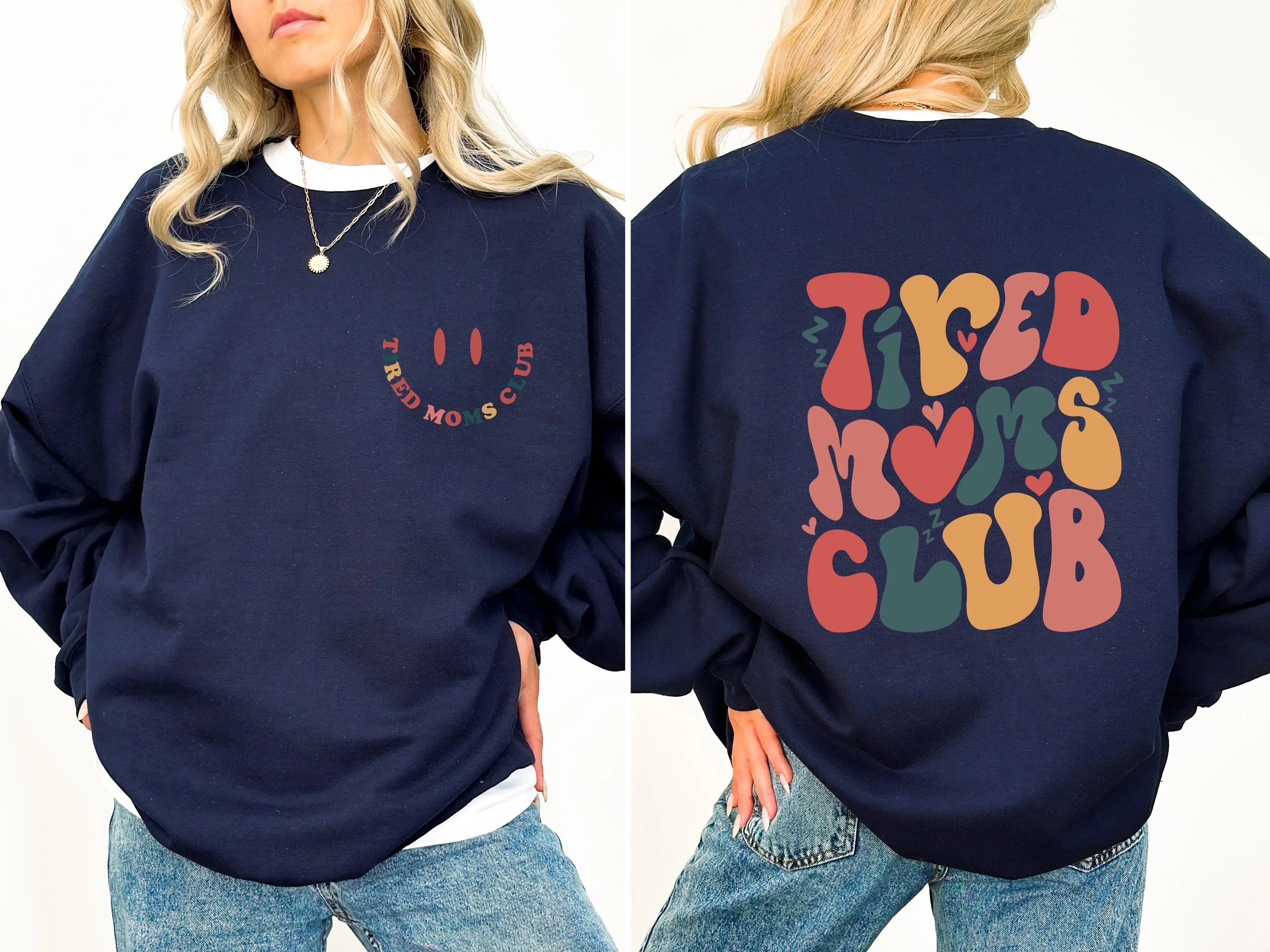 Tired Moms Club, Trend, Cute, Mother's Day Sweatshirt sold by Refinery Number One product image thumbnail 2