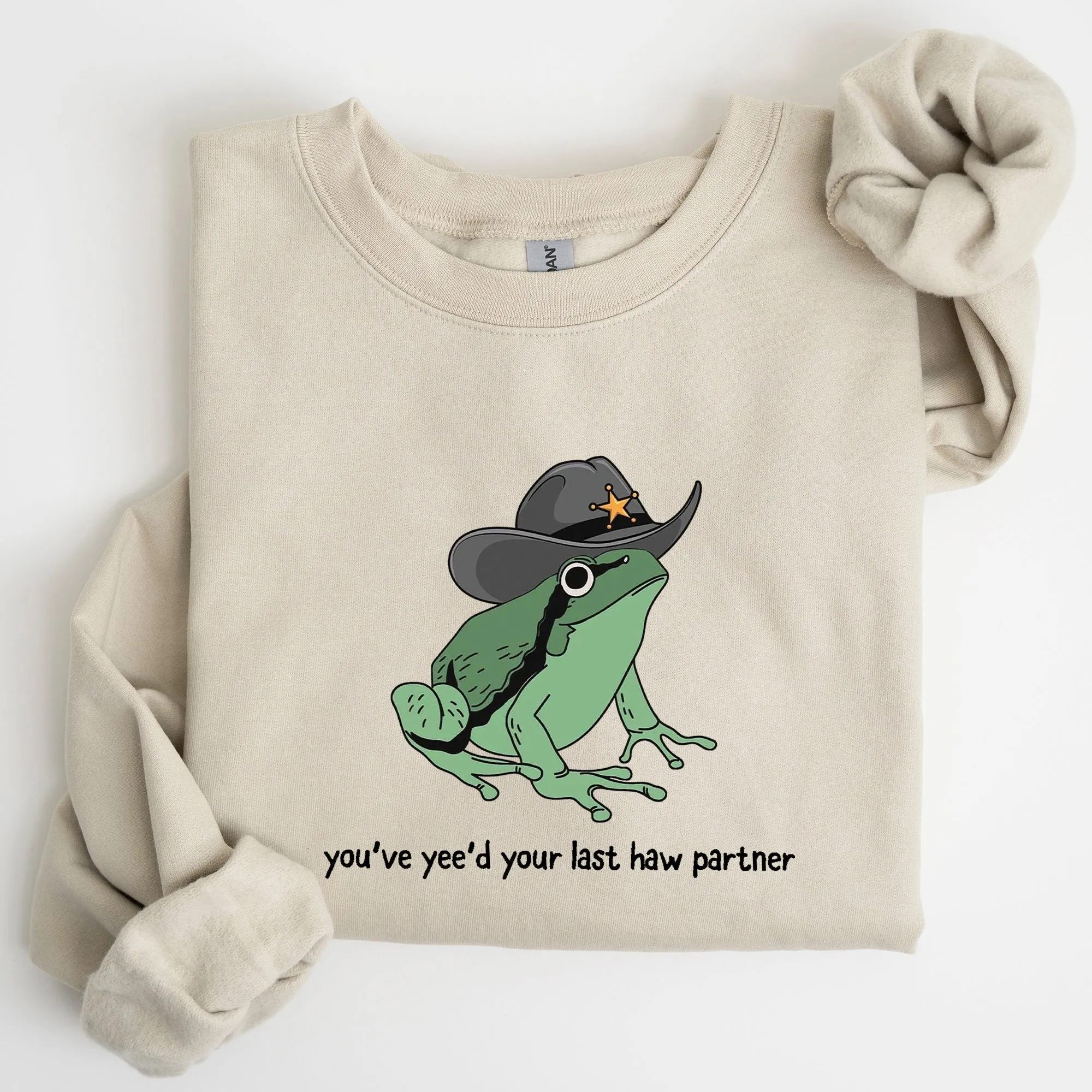 You Just Yee'd Your Last Haw, Sheriff Frog Sweatshirt sold by Refinery Number One product image thumbnail 2