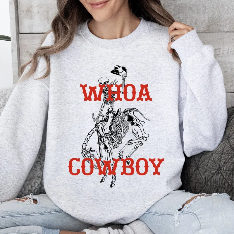 Whoa Cowboy, Skeleton, Horse, Western Sweatshirt sold by Refinery Number One