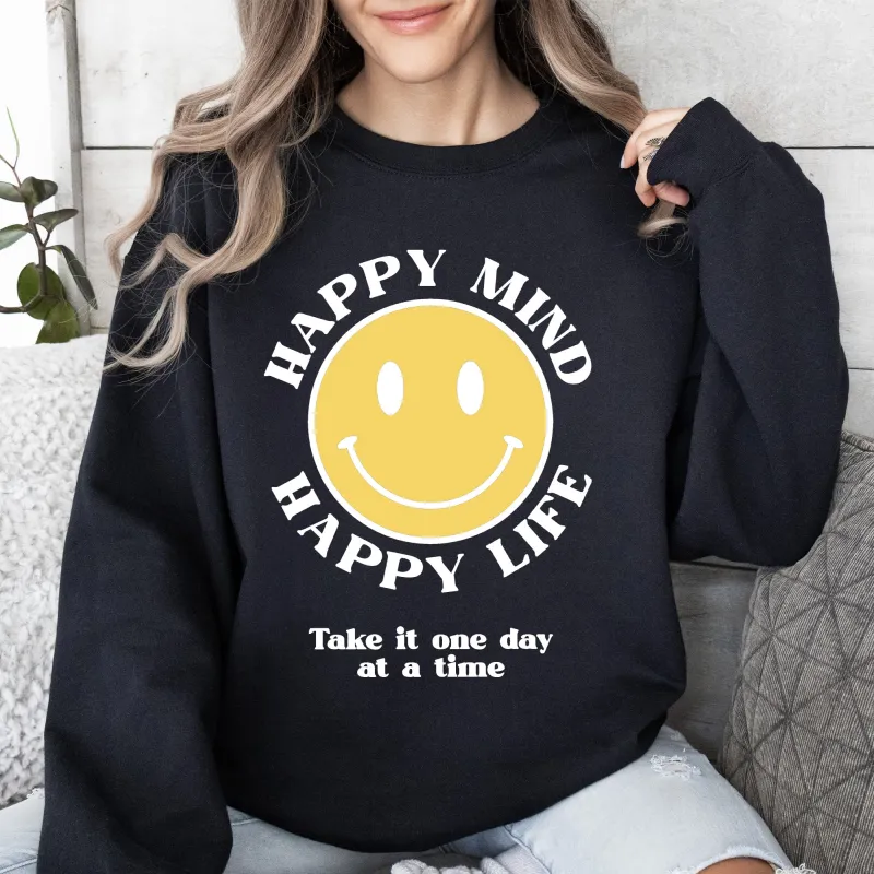 Happy Mind Happy Life, Mental Health, Self Love Sweatshirt sold by Refinery Number One
