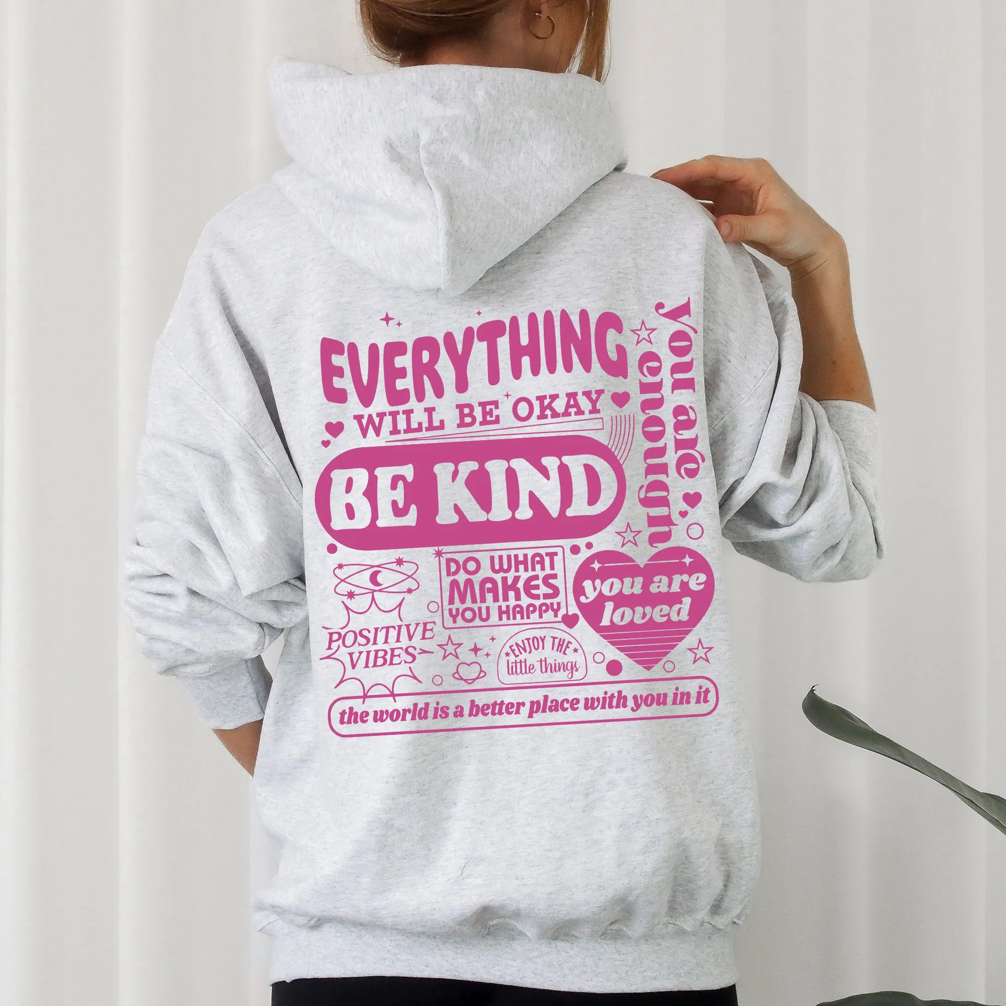 Everything Will Be Okay, Be Kind Positivity Kindness Mental Health Hooded Sweatshirt sold by Refinery Number One product image thumbnail 3
