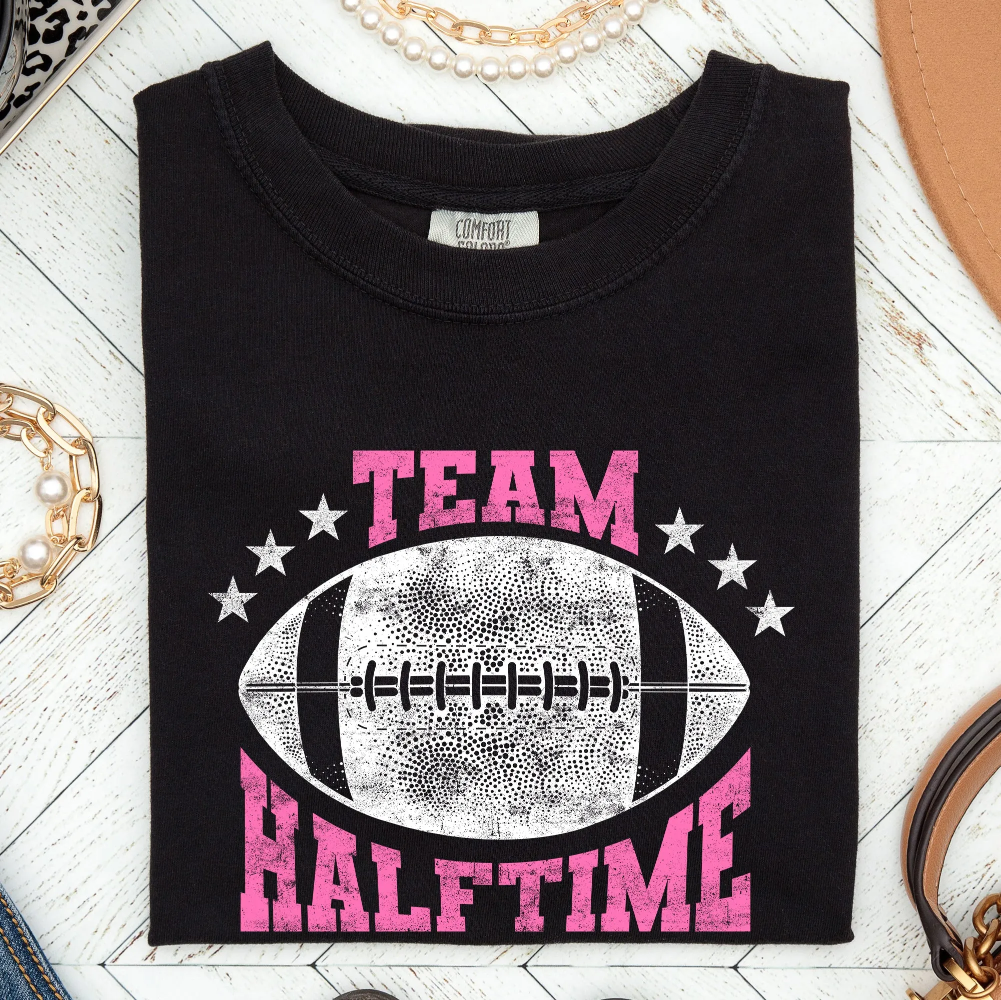 Team Halftime, Football, Sports, Both Teams, Game, Comfort Colors Tshirt sold by Refinery Number One product image thumbnail 5