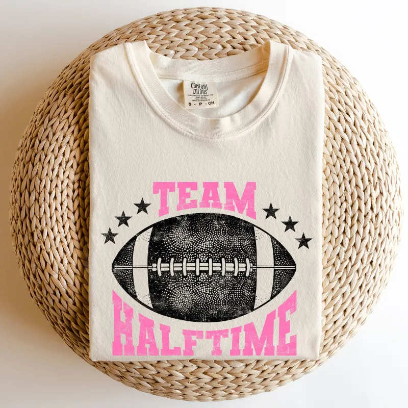 Team Halftime, Football, Sports, Both Teams, Game, Comfort Colors Tshirt made by Refinery Number One