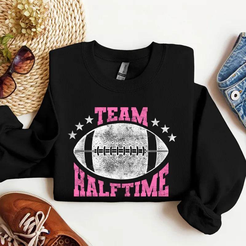 Team Halftime, Football, Sports, Both Teams, Game, Sweatshirt sold by Refinery Number One