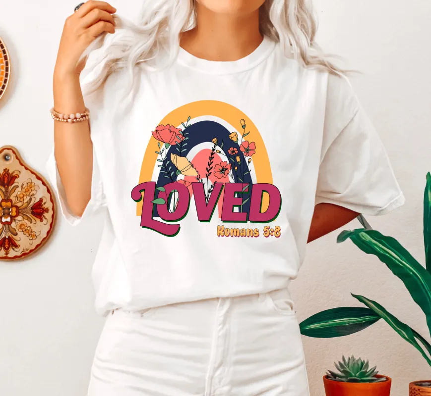 Loved Romans 5:8 Botanical Comfort Colors Tshirt sold by Refinery Number One