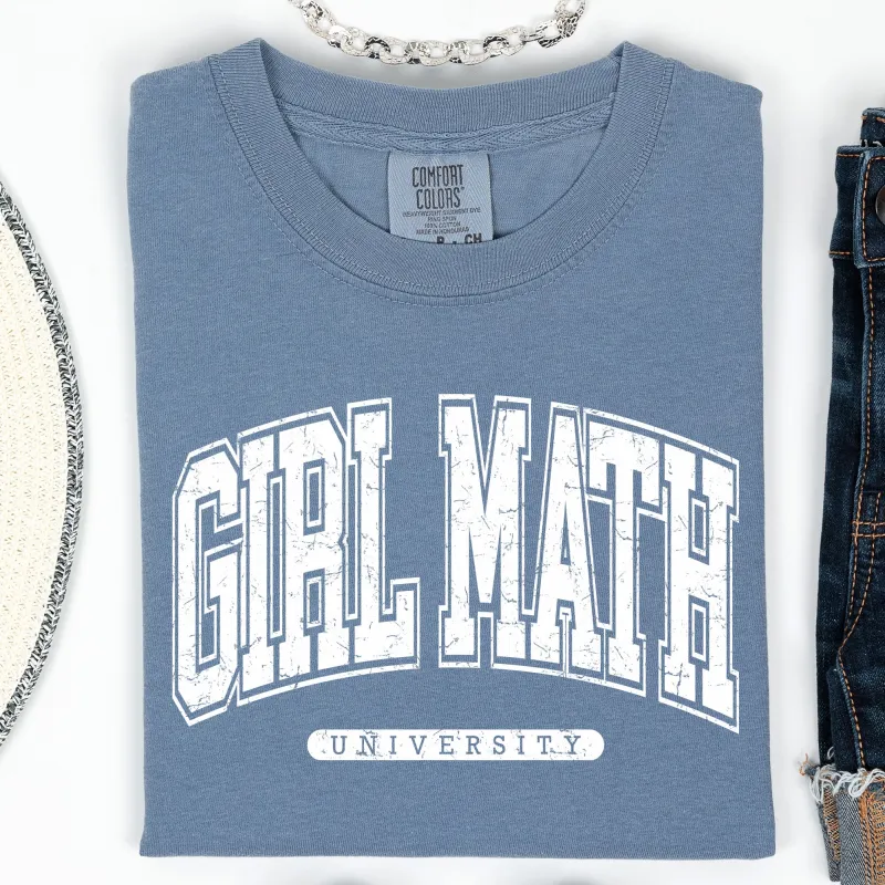 Girl Math University, Trend, Comfort Colors Tee sold by Refinery Number One