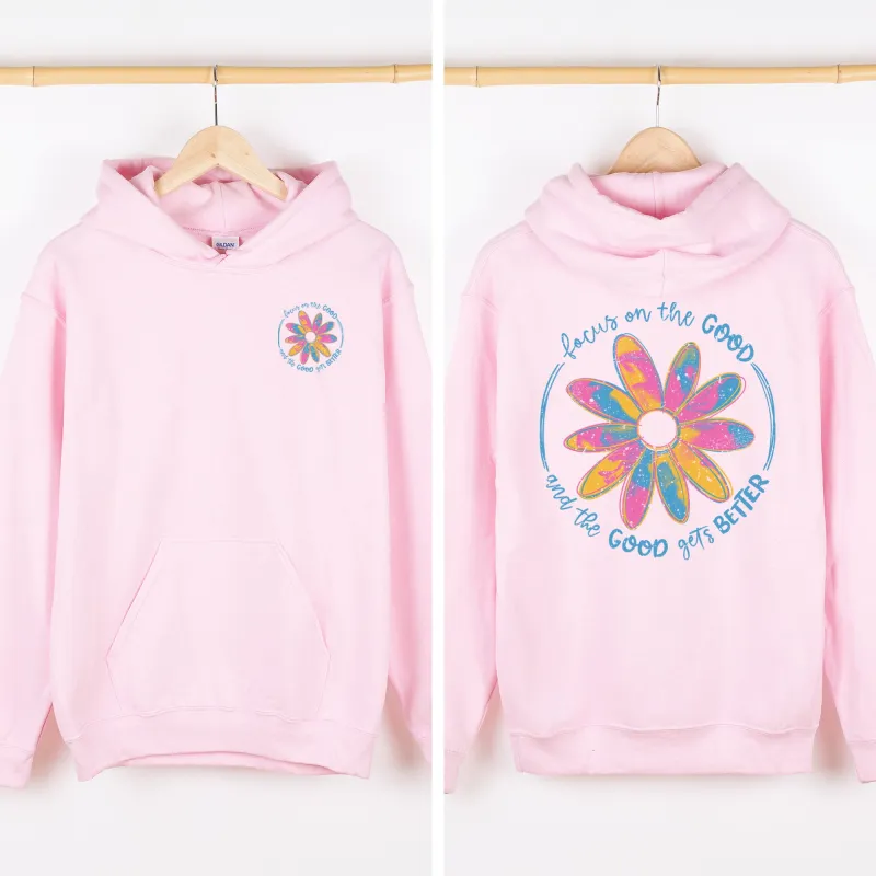 Focus On The Good, Front and Back, Mental Health, Positivity Hooded Sweatshirt sold by Refinery Number One