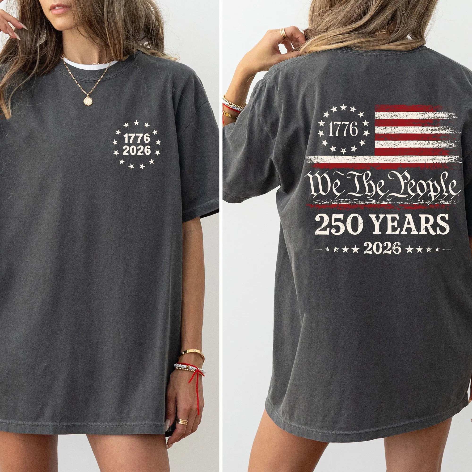 We The People, 250 Years, Patriotic, Flag, USA, 4th of July Comfort Colors T-Shirt sold by Refinery Number One