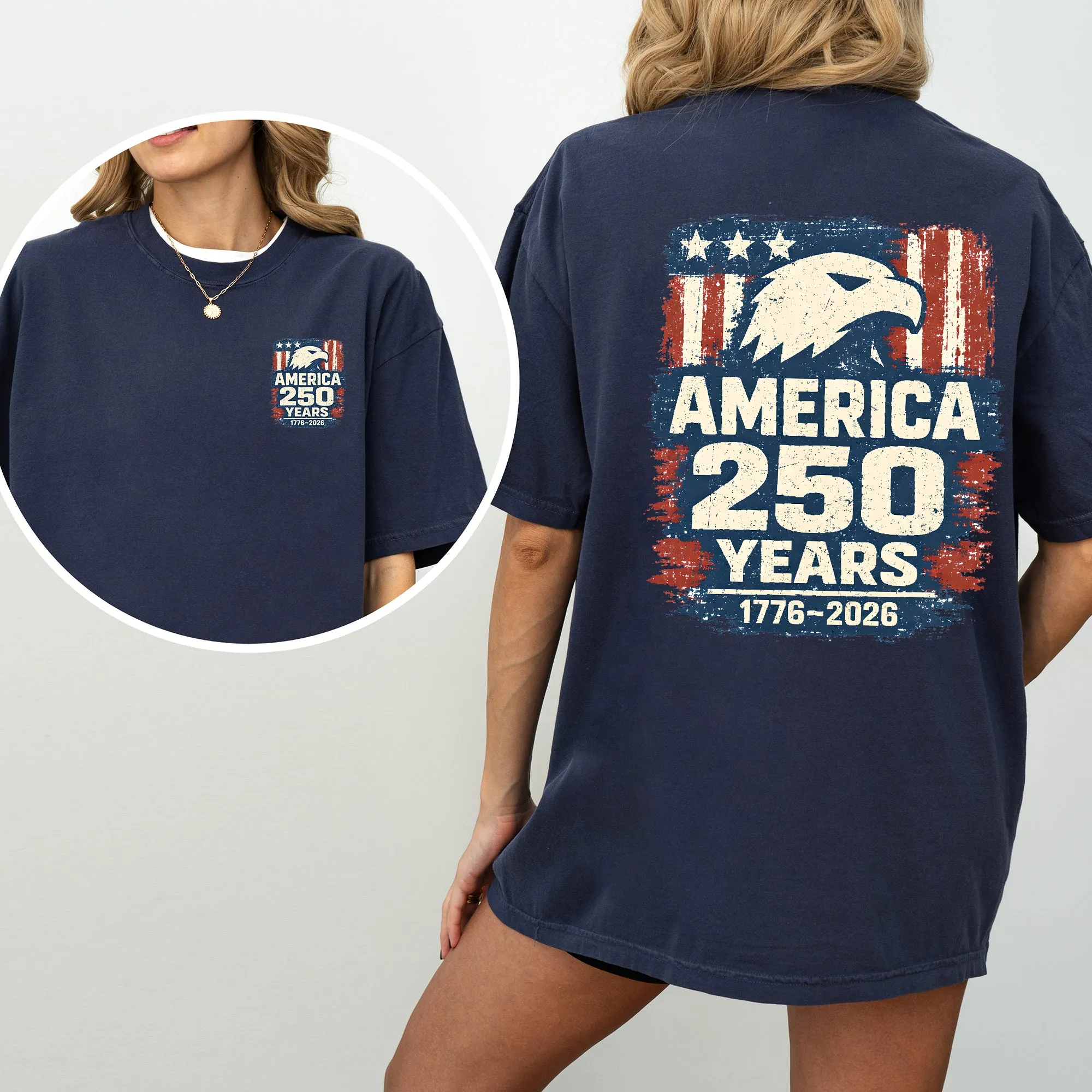 America 250 Years, Eagle, Patriotic, Flag, USA, America Comfort Colors T-Shirt sold by Refinery Number One product image thumbnail 5