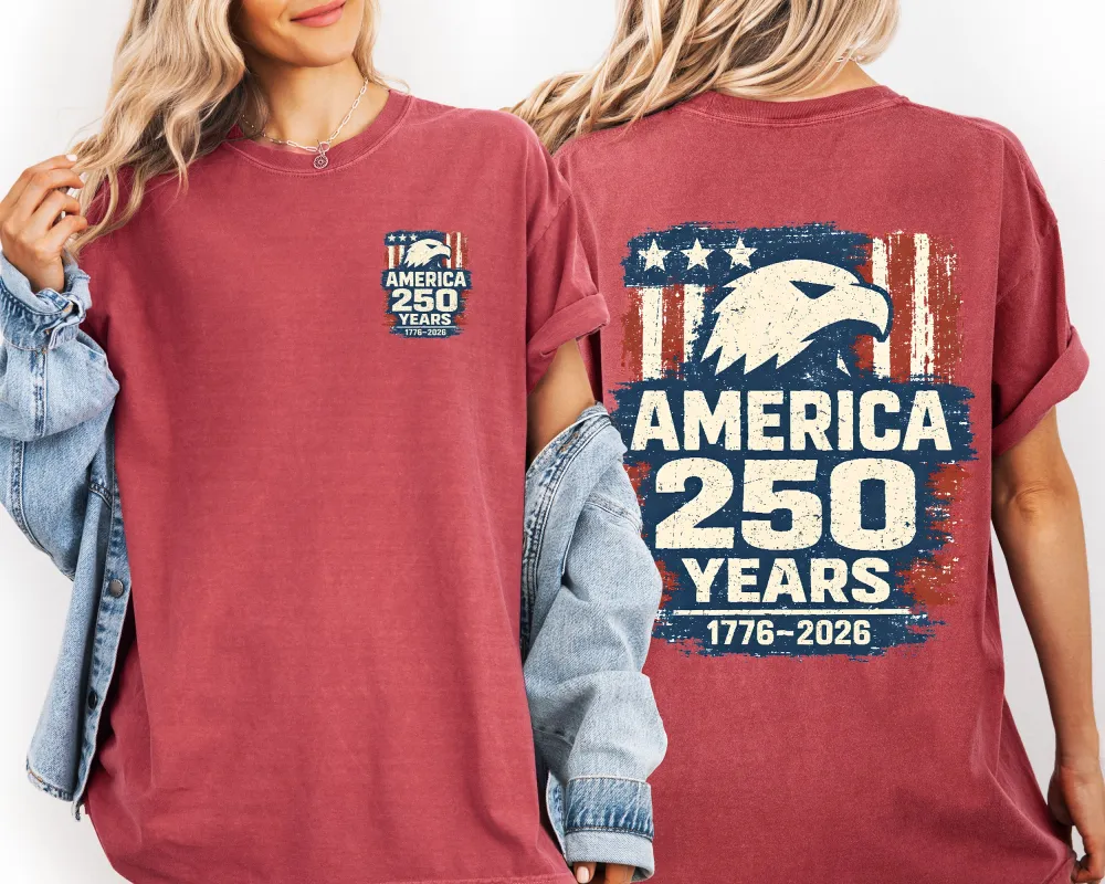 America 250 Years, Eagle, Patriotic, Flag, USA, America Comfort Colors T-Shirt made by Refinery Number One