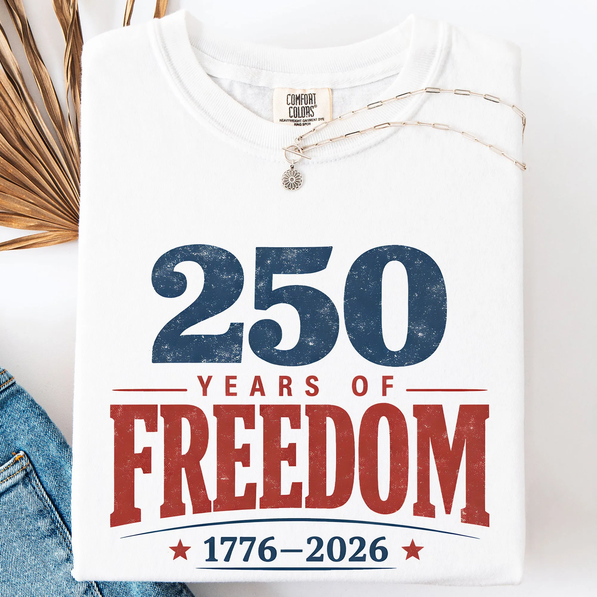 250 Years of Freedom, Vintage, Patriotic, USA, America Comfort Colors T-Shirt sold by Refinery Number One product image thumbnail 3